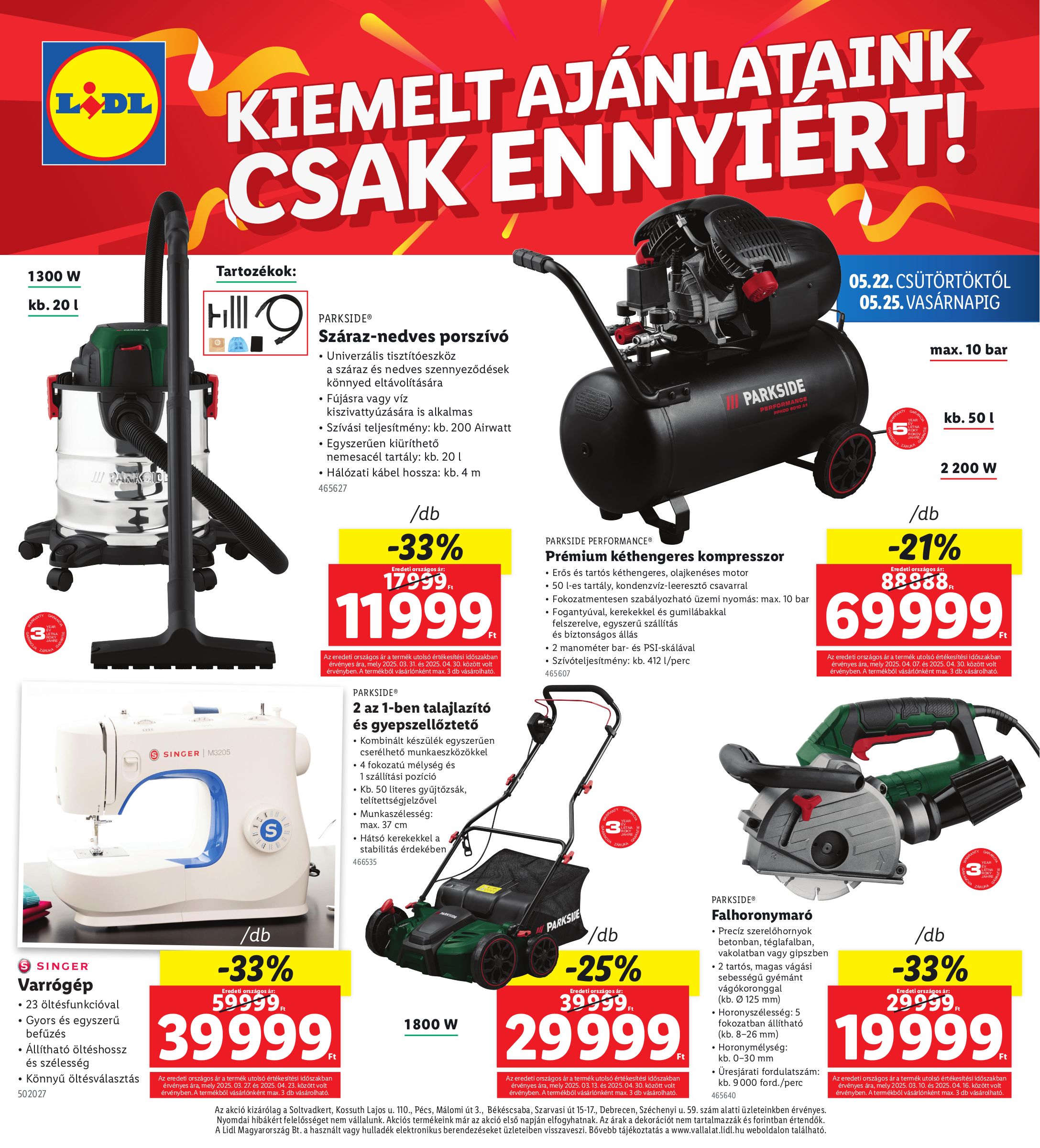 lidl - Lidl - Soltvadkert, Pécs, Békéscsaba, Debrecen akciós újság, érvényes 05.22. - 05.25. - page: 4