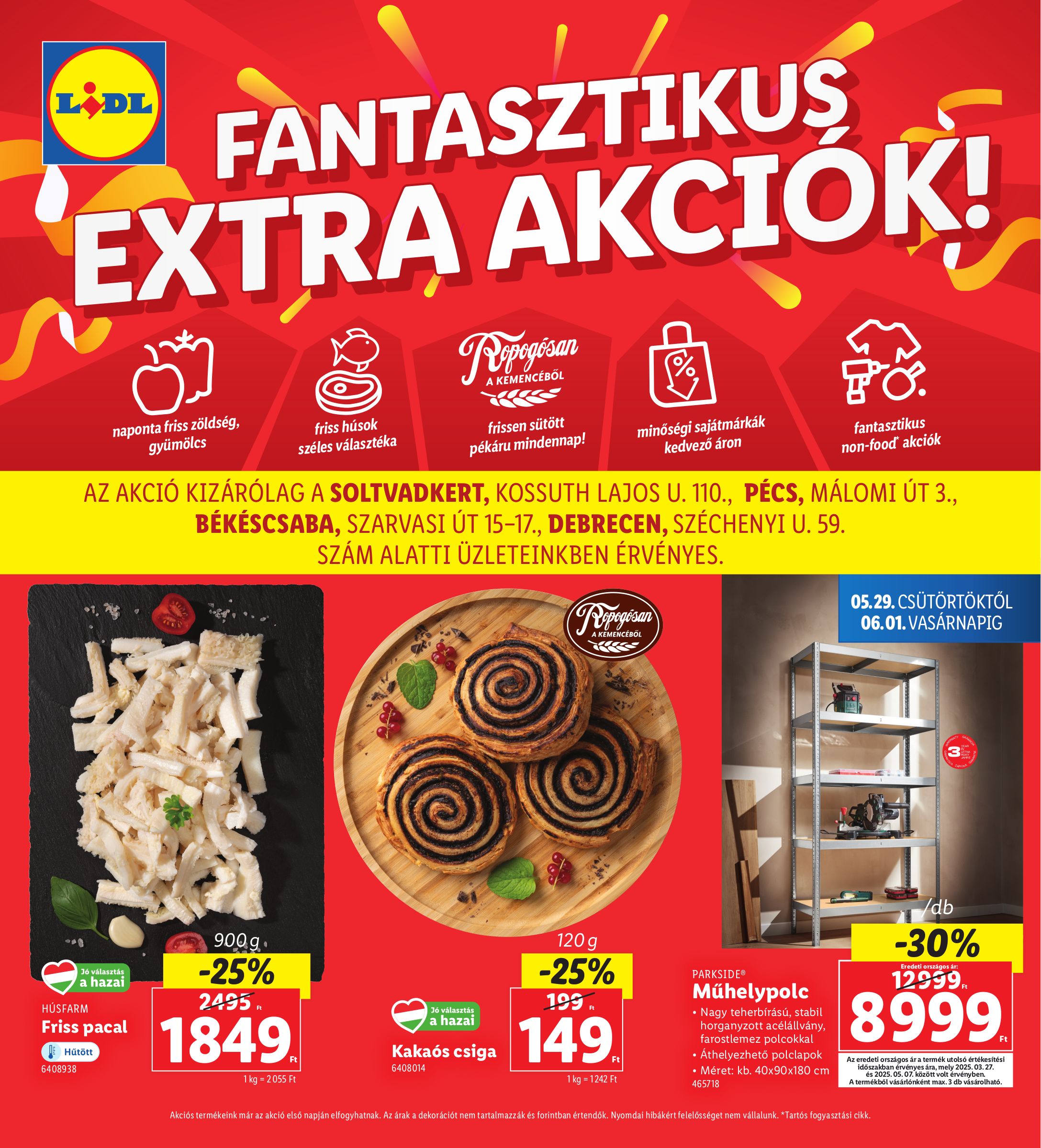 lidl - Lidl - Soltvadkert, Pécs, Békéscsaba, Debrecen akciós újság, érvényes 05.29. - 06.01.