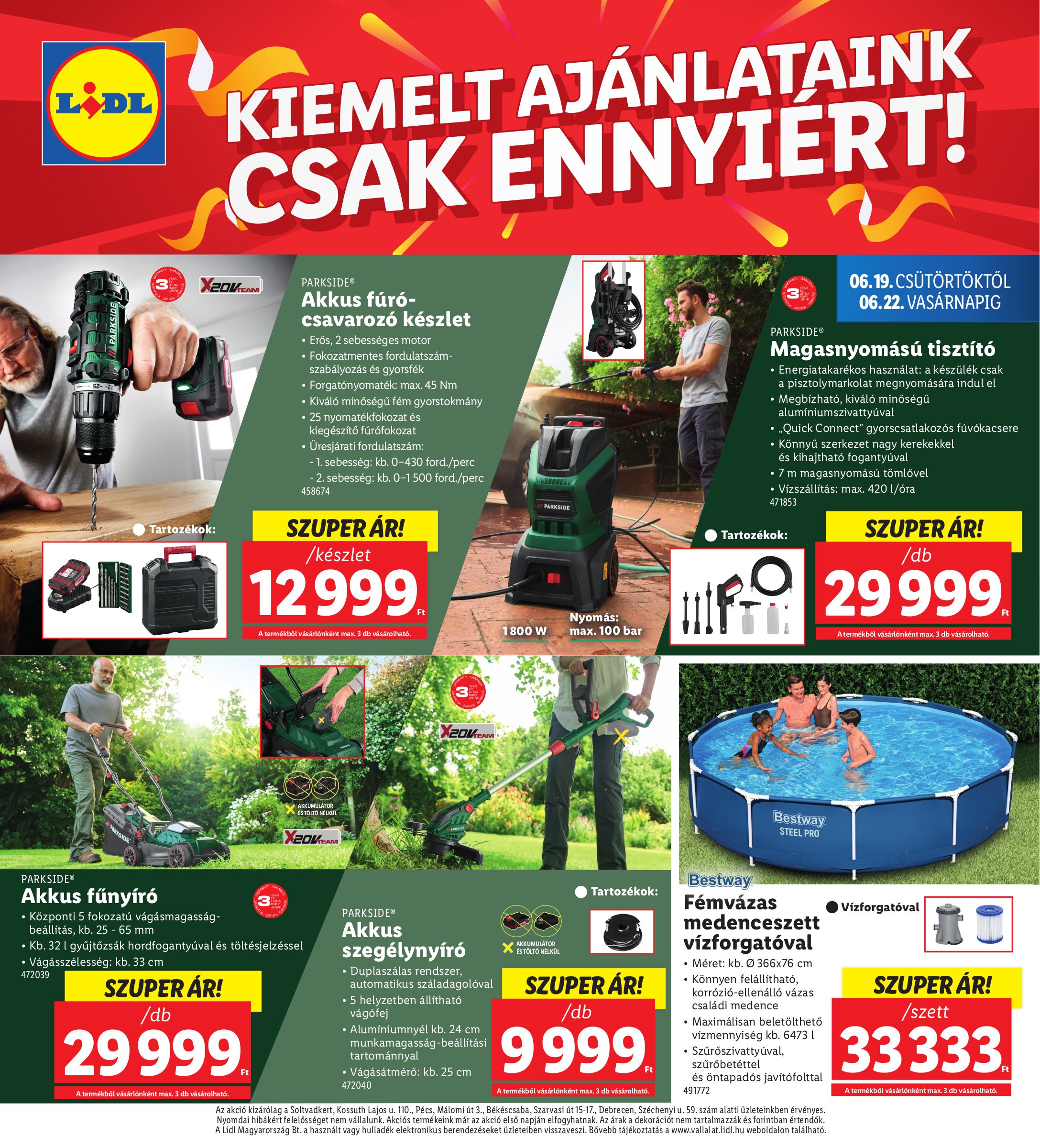 lidl - Lidl - Soltvadkert, Pécs, Békéscsaba, Debrecen akciós újság, érvényes 06.19. - 06.22. - page: 4