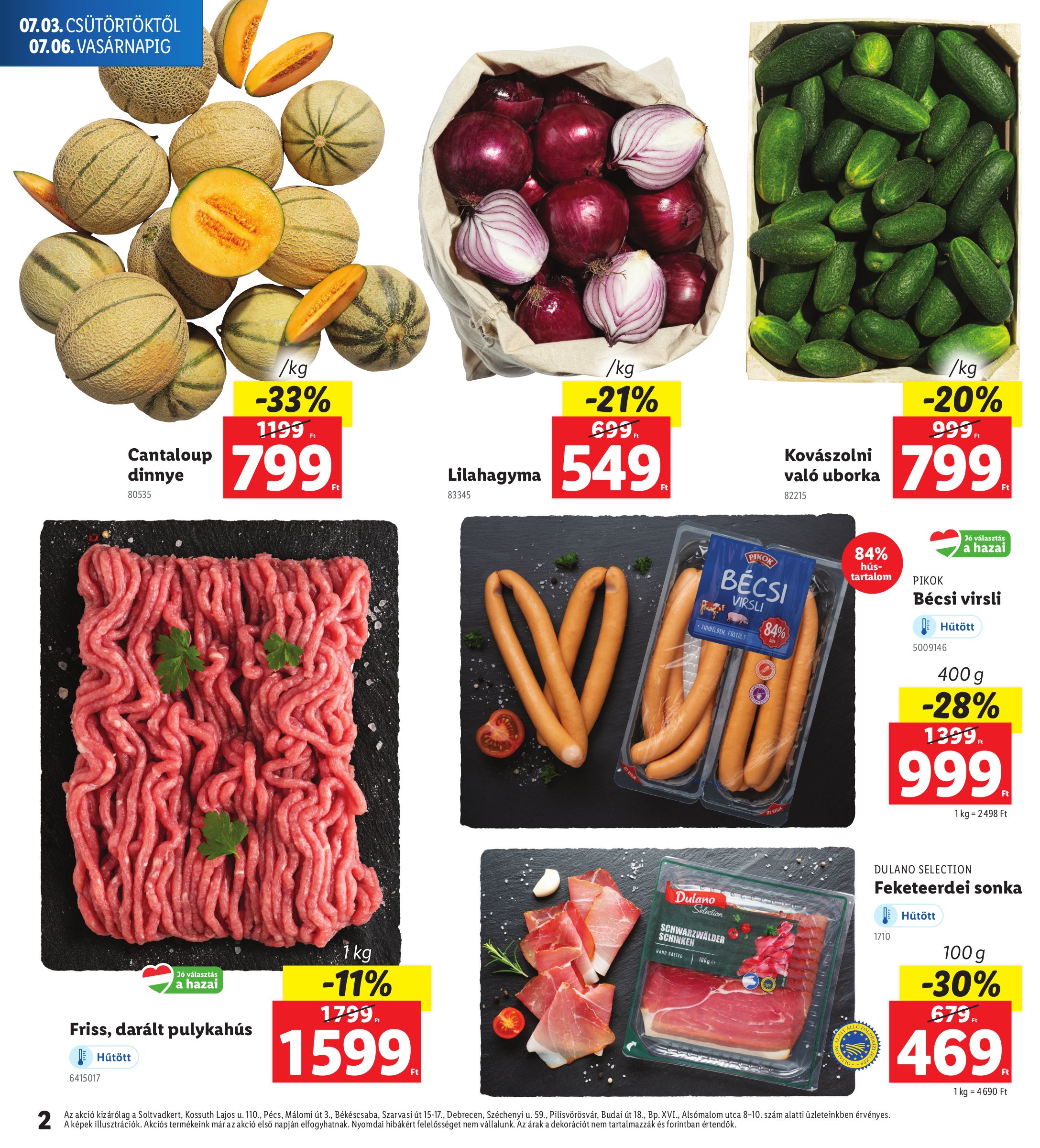 lidl - Lidl - Soltvadkert, Pécs, Békéscsaba, Debrecen, Pilisvörösvár, Budapest akciós újság, érvényes 07.03. - 07.06. - page: 2