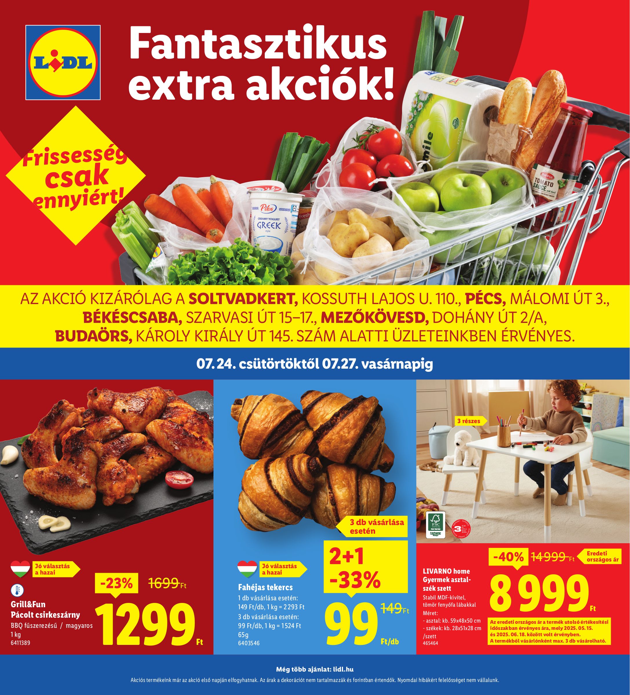 lidl - Lidl - Soltvadkert, Pécs, Békéscsaba, Mezökövesd, Budaörs akciós újság, érvényes 07.24. - 07.27.