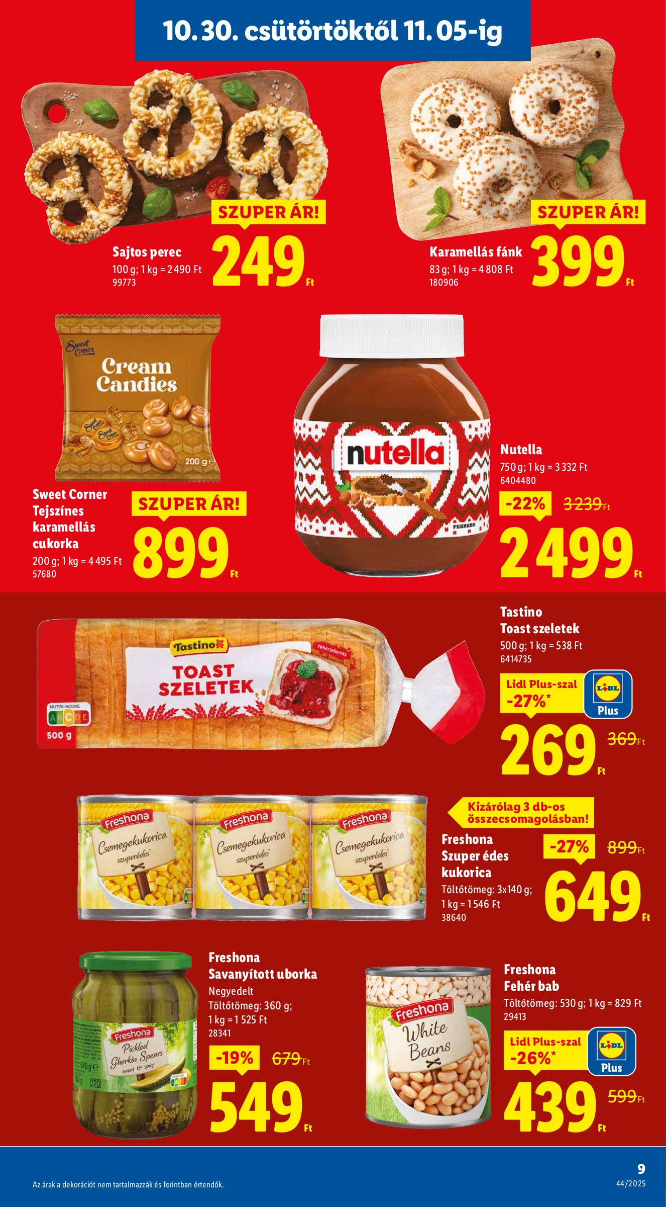 lidl - Lidl akciós újság, érvényes 10.30. - 11.05. - page: 9 lidl - Lidl akciós újság, érvényes 10.30. - 11.05. - page: 9