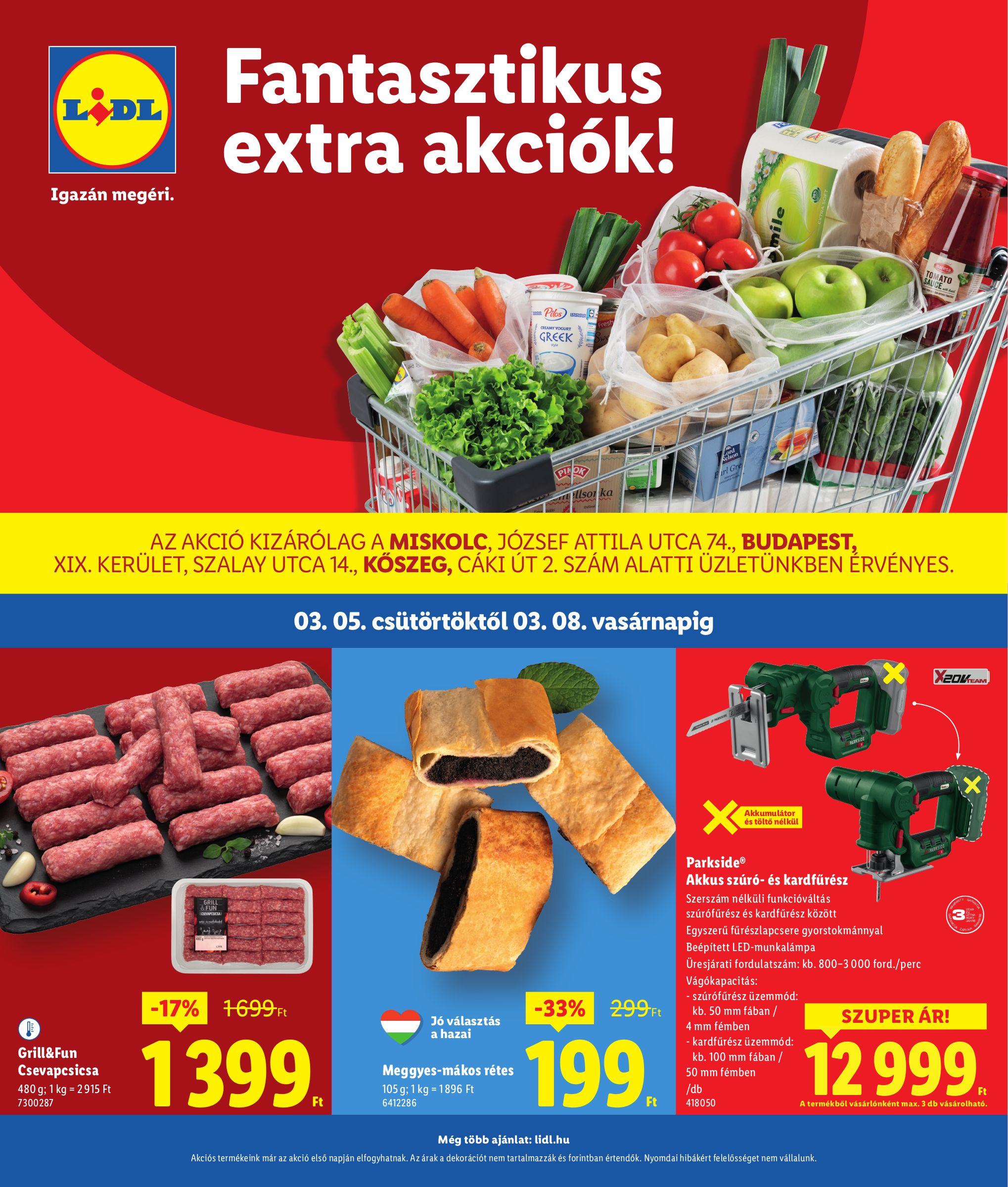 lidl - Lidl - Miskolc, Budapest, Köszeg akciós újság, érvényes 2026.03.05. - 2026.03.08.