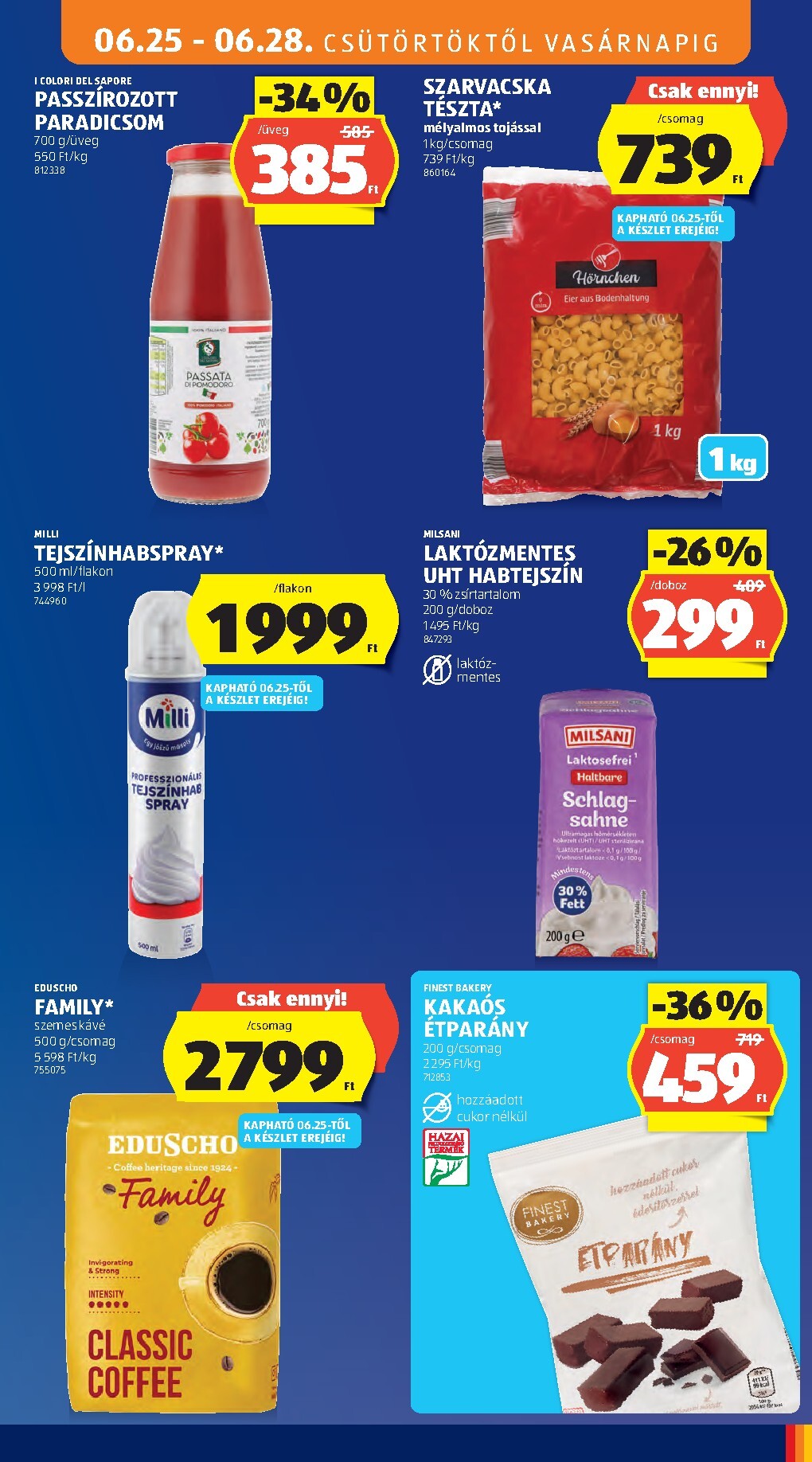 aldi - A jövőbeli Aldi akciós újság csütörtöktől 2026.06.25.-tól szerdától 2026.07.01.-ig érvényes. - page: 17