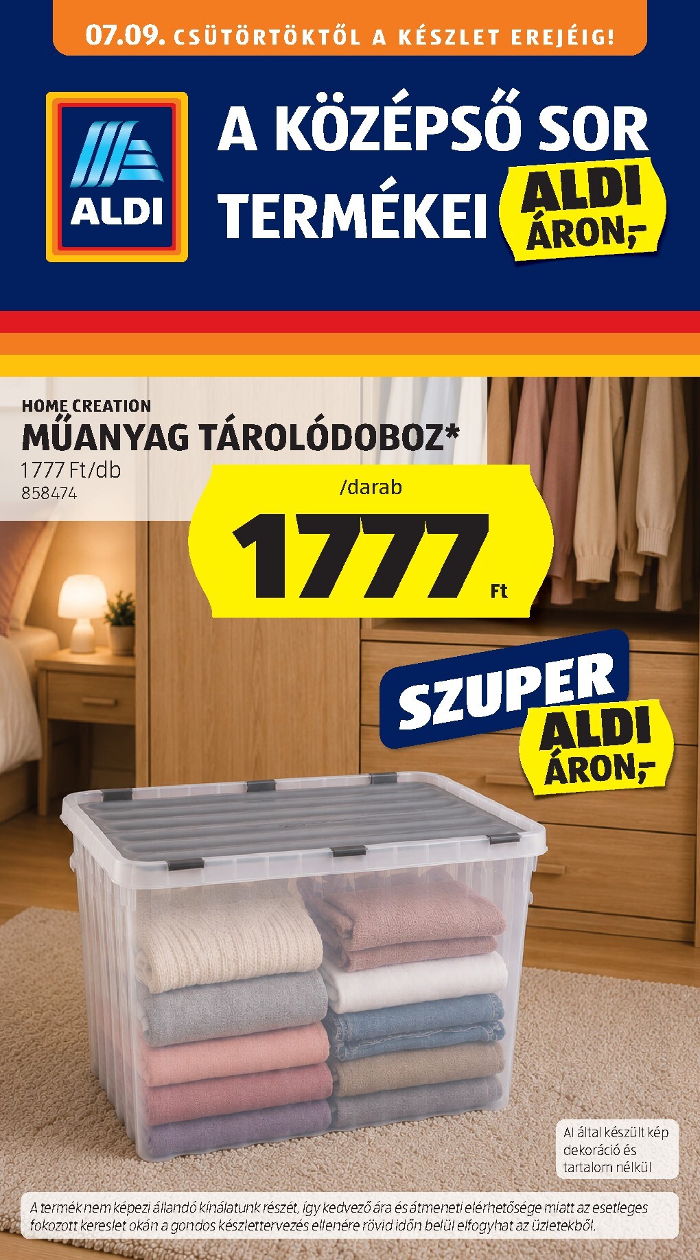 aldi - A jövőbeli Aldi - Középső sor termékei akciós újság csütörtöktől 2026.07.09.-tól szerdától 2026.07.15.-ig érvényes.
