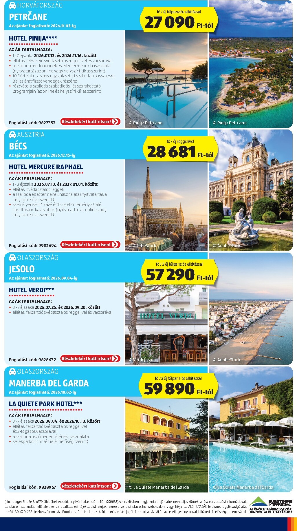 aldi - A jövőbeli Aldi - Utazás katalógus akciós újság csütörtöktől 2026.07.09.-tól szerdától 2026.07.15.-ig érvényes. - page: 3