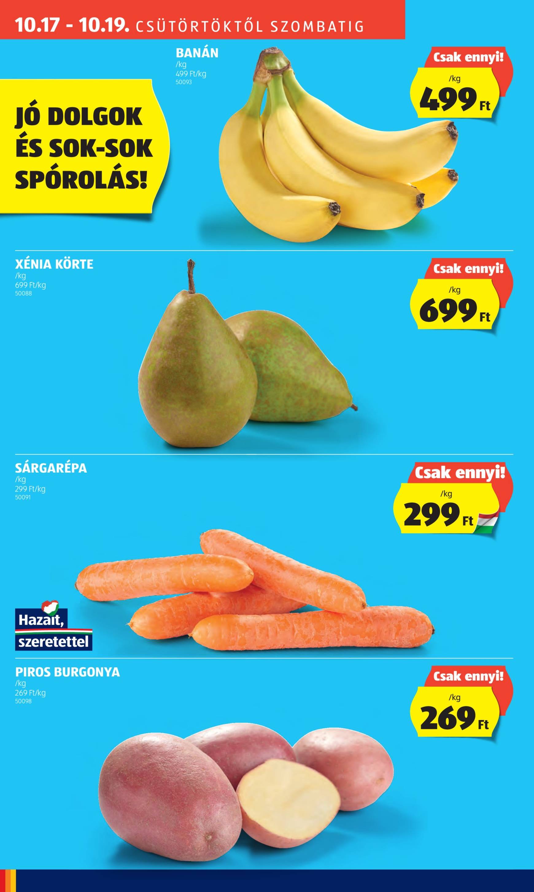 aldi - Aldi - Üzletnyitás: Kecskemét, akciós újság, érvényes 10.17. - 10.19. - page: 8