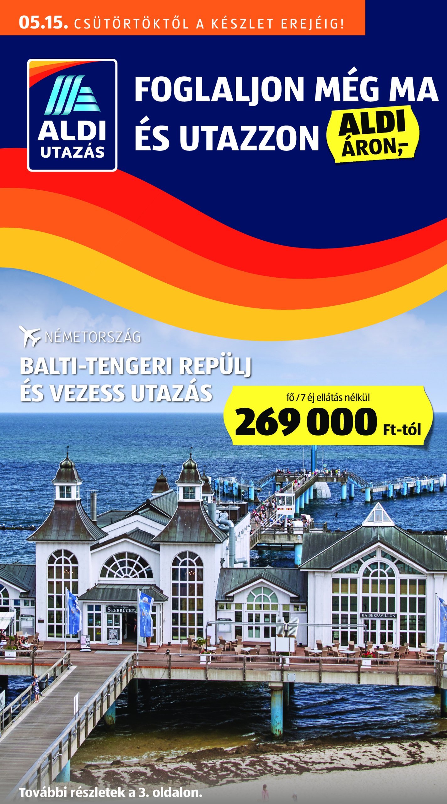 aldi - Aldi - Utazás katalógus akciós újság, érvényes 05.15. - 05.21.