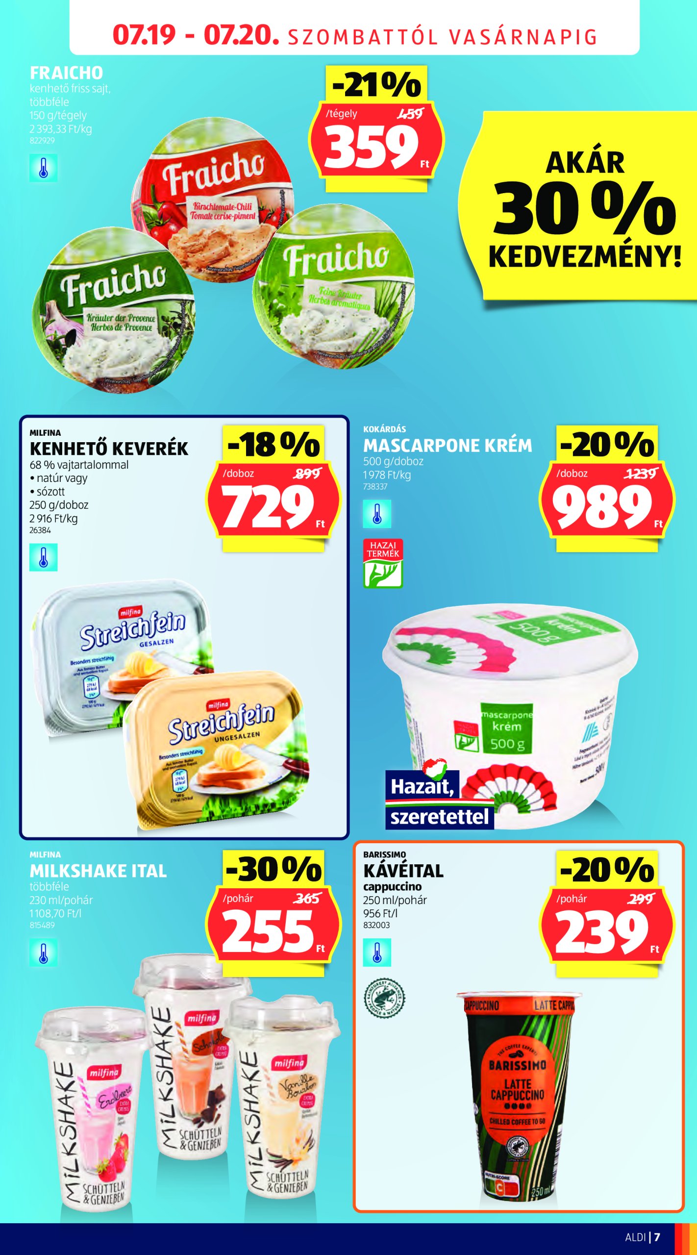 aldi - Aldi - Üzletnyitás: Mosonmagyaróvár, akciós újság, érvényes 07.19. - 07.20. - page: 7