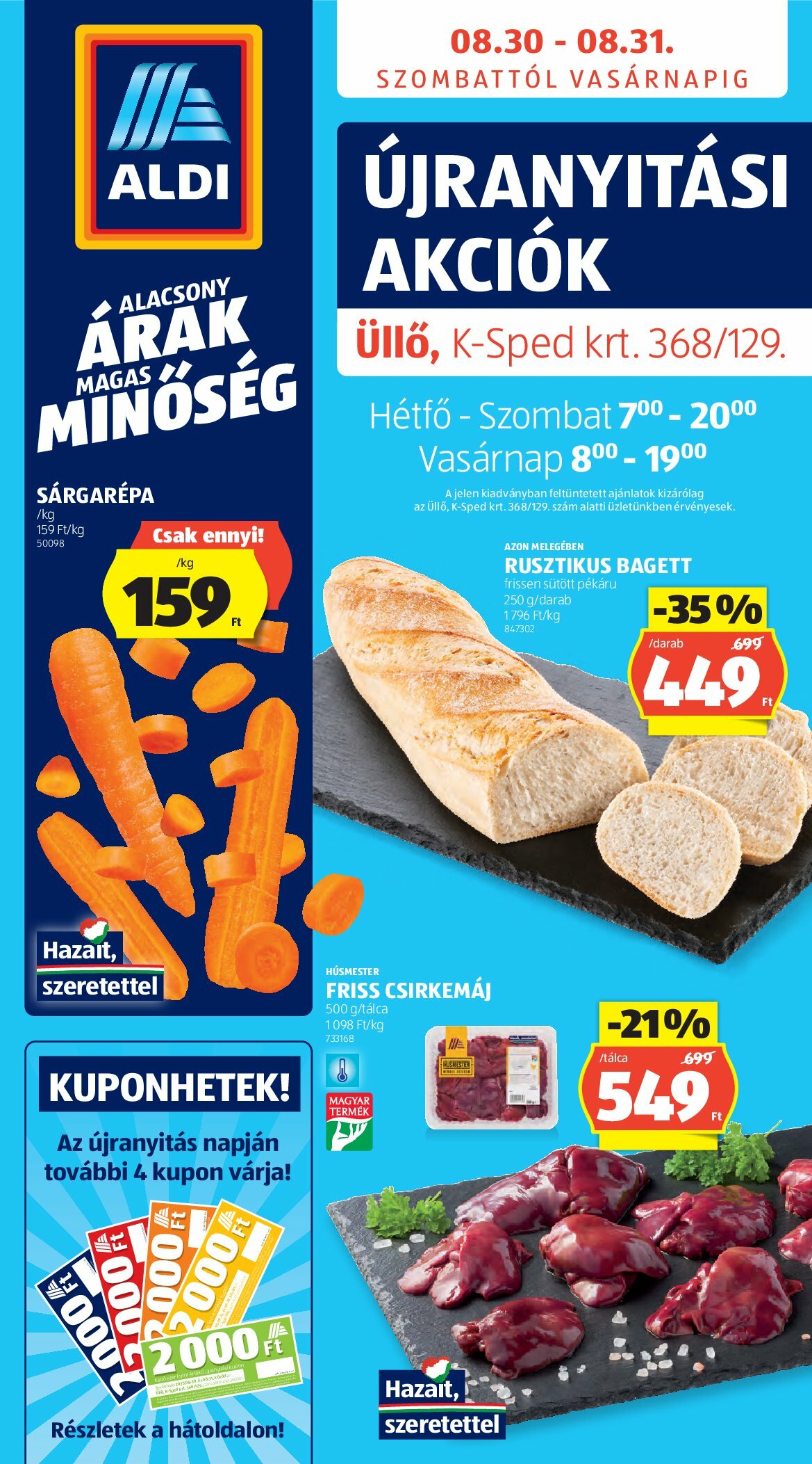 aldi - Aldi - Újranyitás: Üllő, akciós újság, érvényes 08.30. - 08.31.