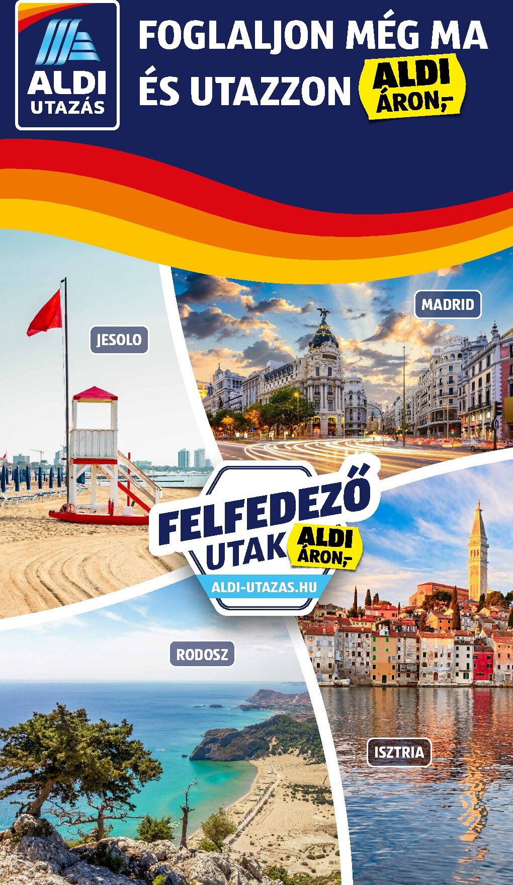 aldi - Aldi - Utazás katalógus hirdetmény a következő hétre csütörtöktől 2026.04.30.-tól szerdától 2026.05.06.-ig - page: 4
