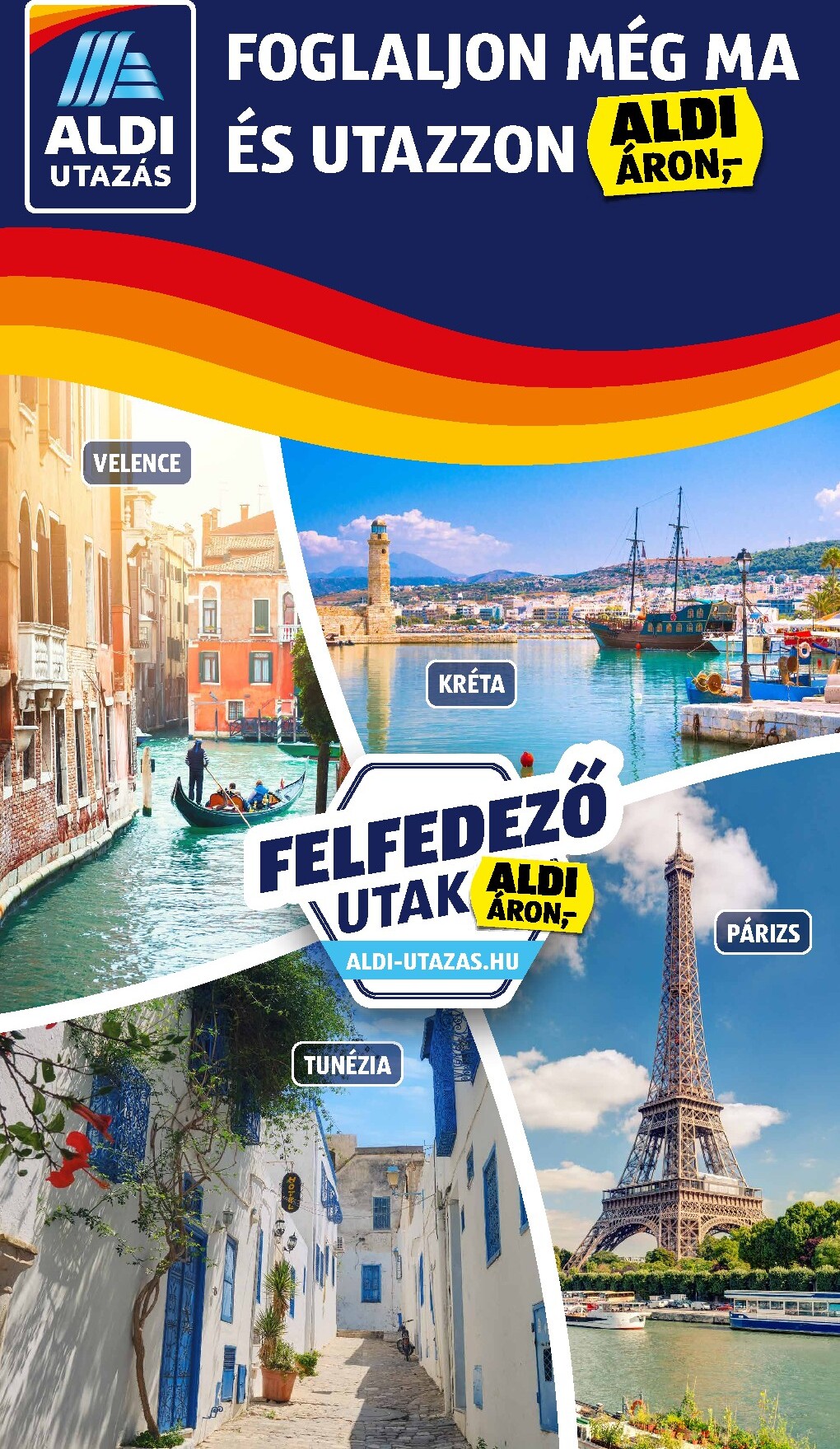 aldi - Aldi - Utazás katalógus hirdetmény a következő hétre hétfőtől 2026.05.11.-tól vasárnaptól 2026.07.12.-ig - page: 4