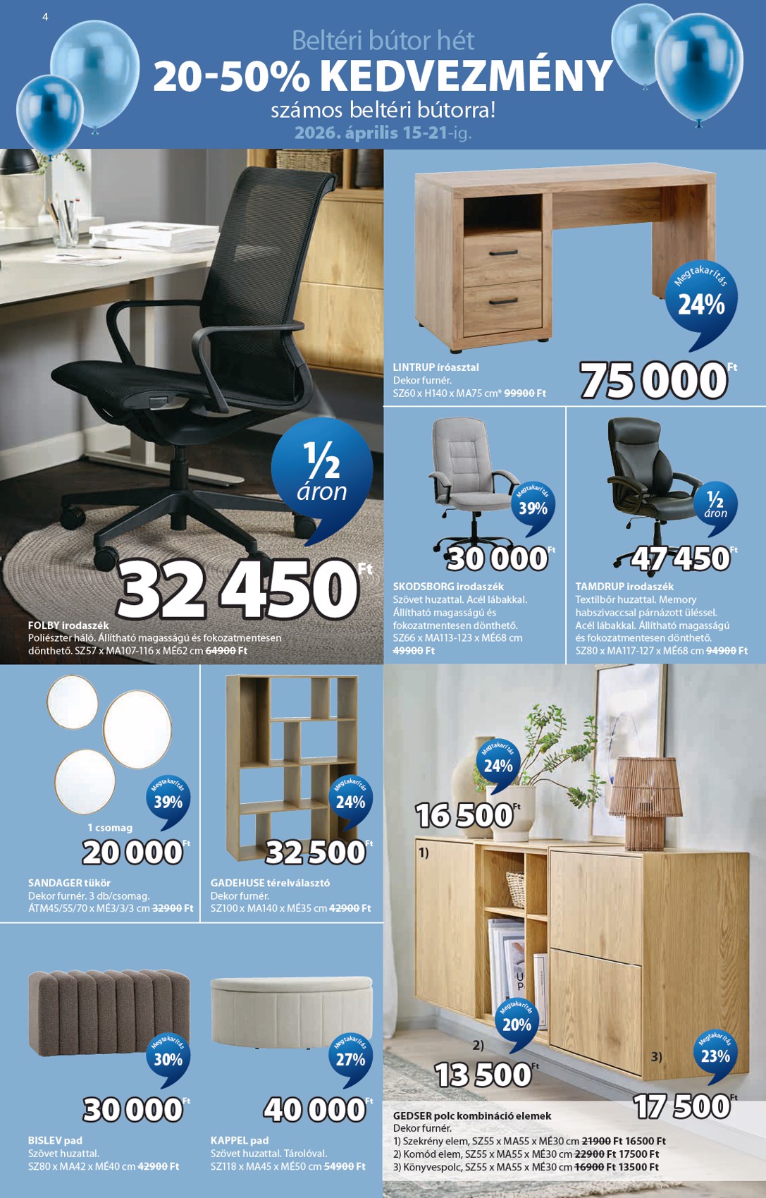 jysk - Aktuális JYSK szórólap érvényes szerdától 2026.04.15.-től vasárnaptól 2026.05.17.-ig - page: 4