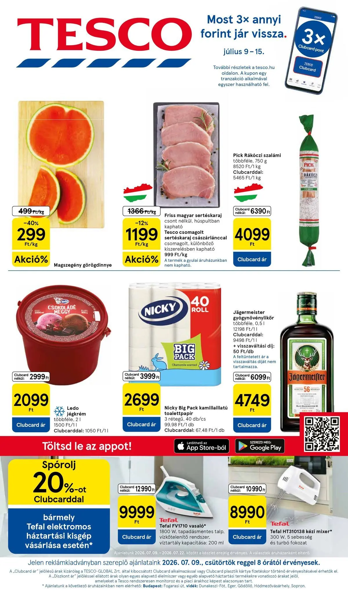tesco - Aktuális Tesco szórólap érvényes csütörtöktől 2026.07.09.-től szerdától 2026.07.15.-ig