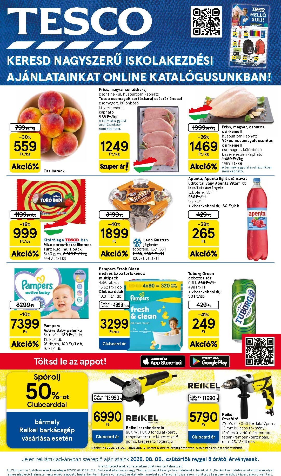 tesco - A jövőbeli Tesco akciós újság csütörtöktől 2026.08.06.-tól szerdától 2026.08.12.-ig érvényes.