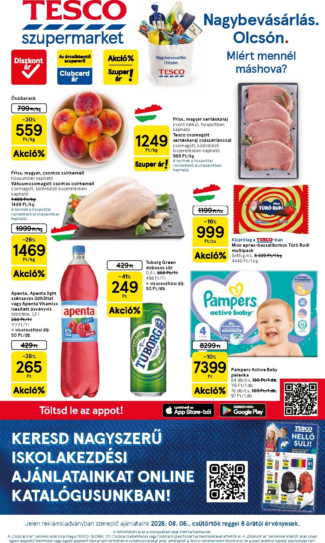 tesco - A jövőbeli Tesco szupermarket akciós újság csütörtöktől 2026.08.06.-tól szerdától 2026.08.12.-ig érvényes.
