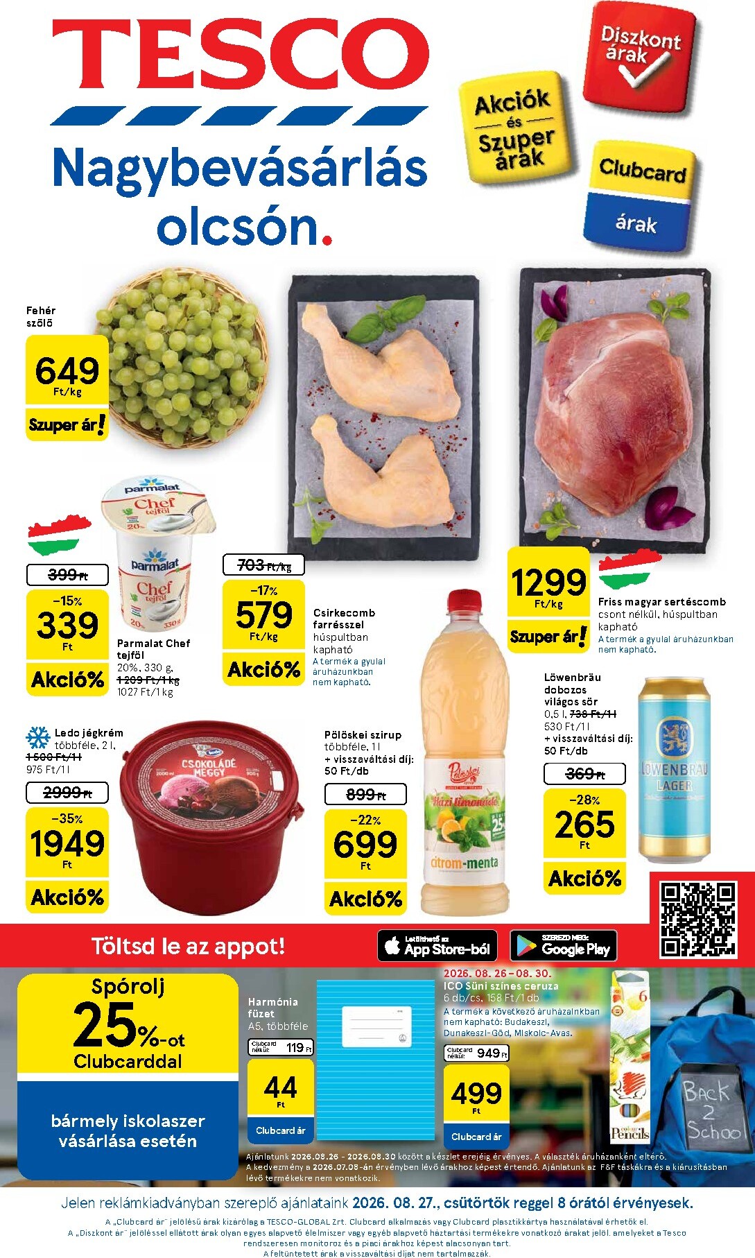 tesco - A jövőbeli Tesco akciós újság csütörtöktől 2026.08.27.-tól szerdától 2026.09.02.-ig érvényes.