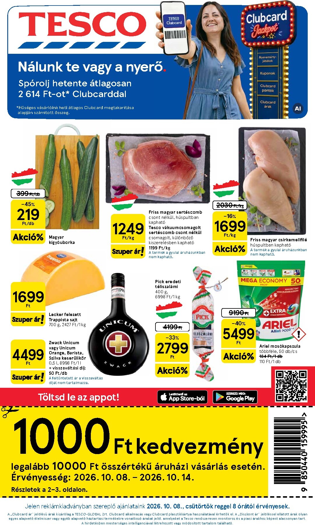 tesco - A jövőbeli Tesco akciós újság csütörtöktől 2026.10.08.-tól szerdától 2026.10.14.-ig érvényes.