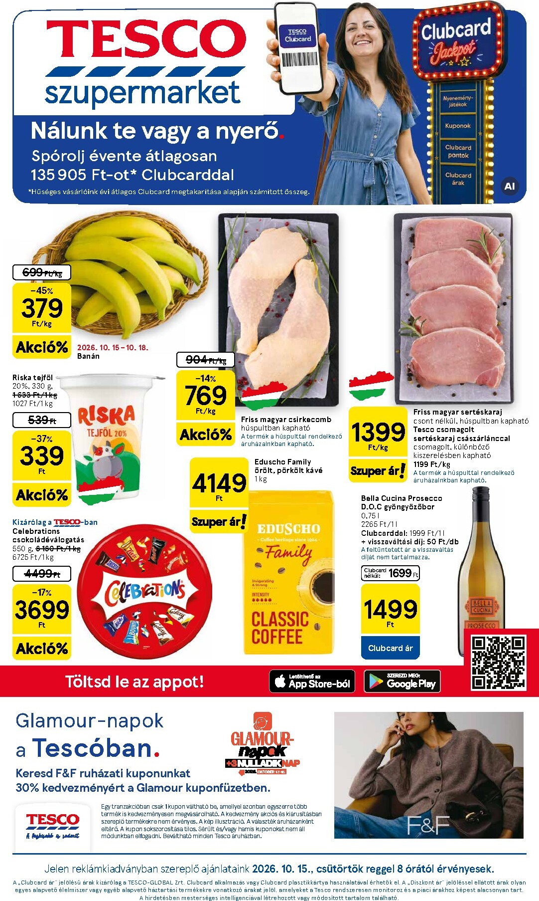 tesco - A jövőbeli Tesco szupermarket akciós újság csütörtöktől 2026.10.15.-tól szerdától 2026.10.21.-ig érvényes. - page: 1