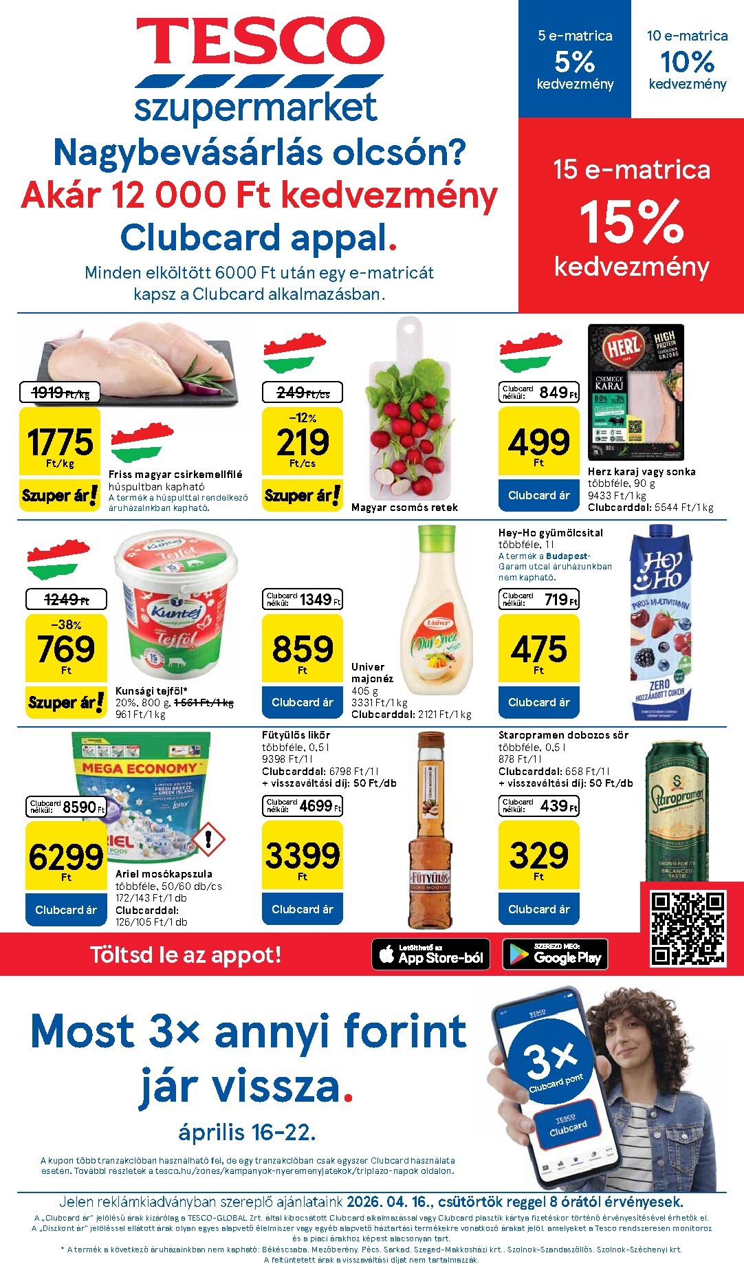 tesco - Tesco szupermarket hirdetmény a következő hétre csütörtöktől 2026.04.16.-tól szerdától 2026.04.22.-ig