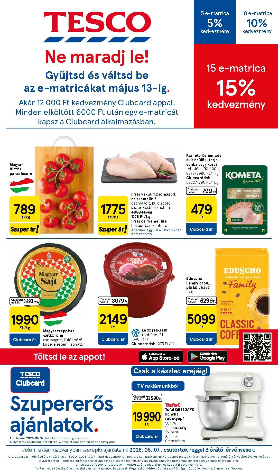 tesco - Tesco hirdetmény a következő hétre csütörtöktől 2026.05.07.-tól szerdától 2026.05.13.-ig - page: 1