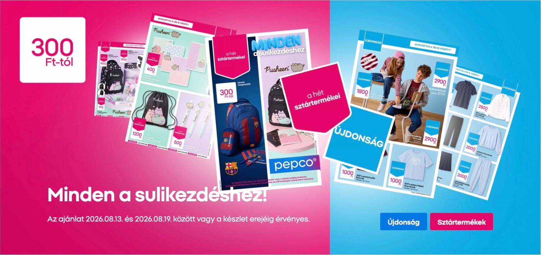 pepco - Aktuális Pepco szórólap érvényes csütörtöktől 2026.08.13.-től szerdától 2026.08.19.-ig - page: 1