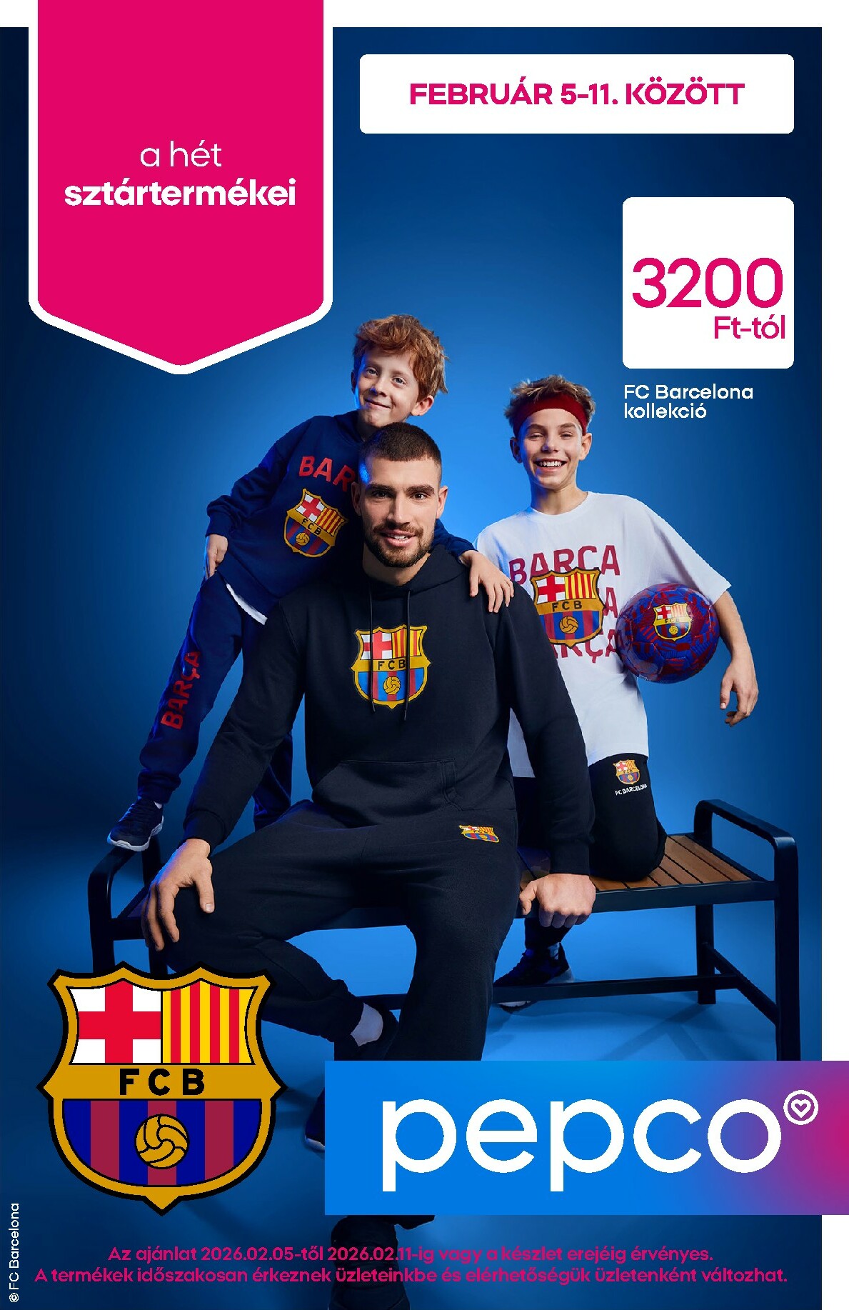 pepco - Pepco - FC Barcelona kollekció akciós újság, érvényes 2026.02.05. - 2026.02.11. - page: 1