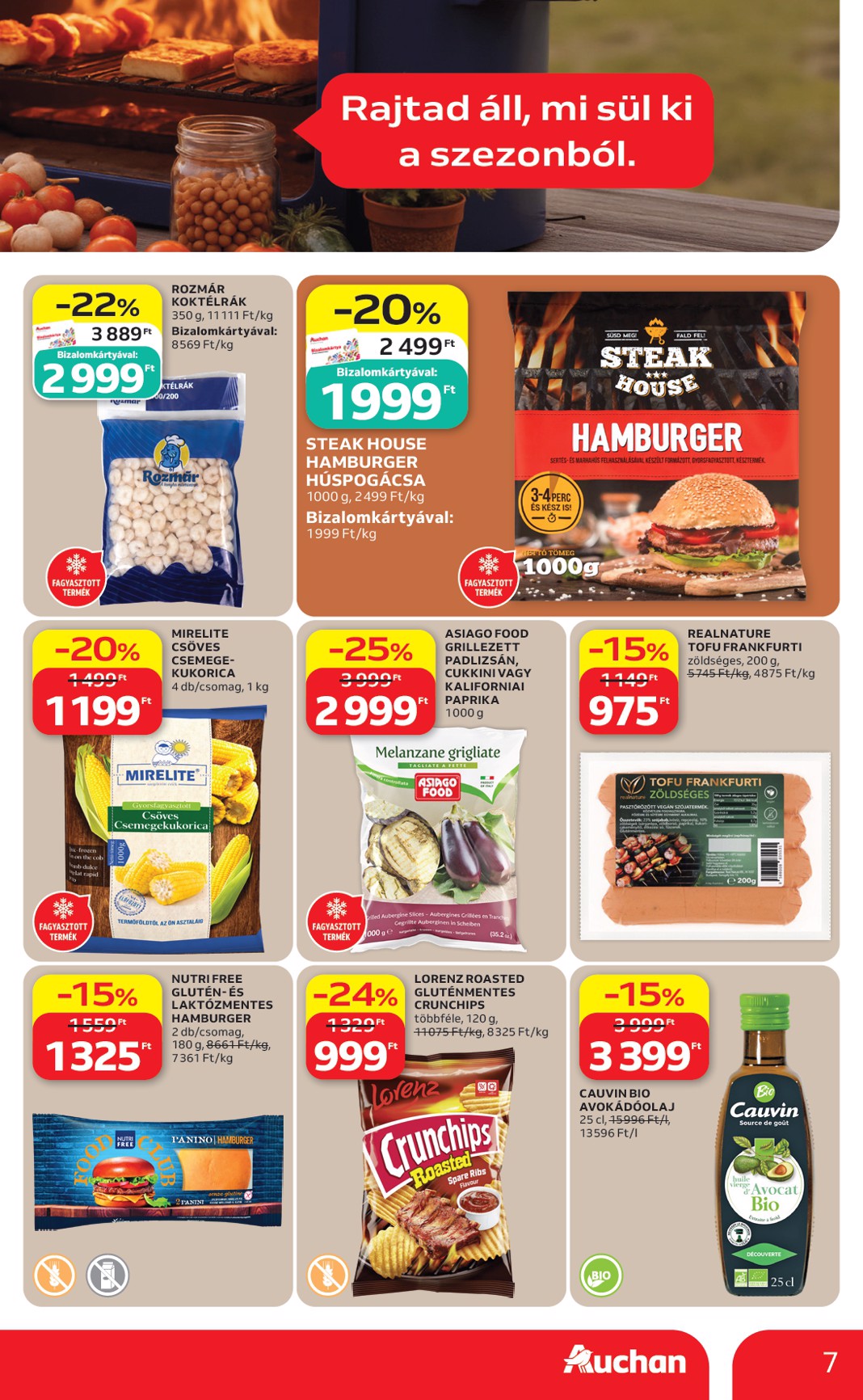 auchan - A jövőbeli Auchan - Grill Ajánlataink akciós újság csütörtöktől 2026.05.21.-tól szerdától 2026.06.03.-ig érvényes. - page: 7