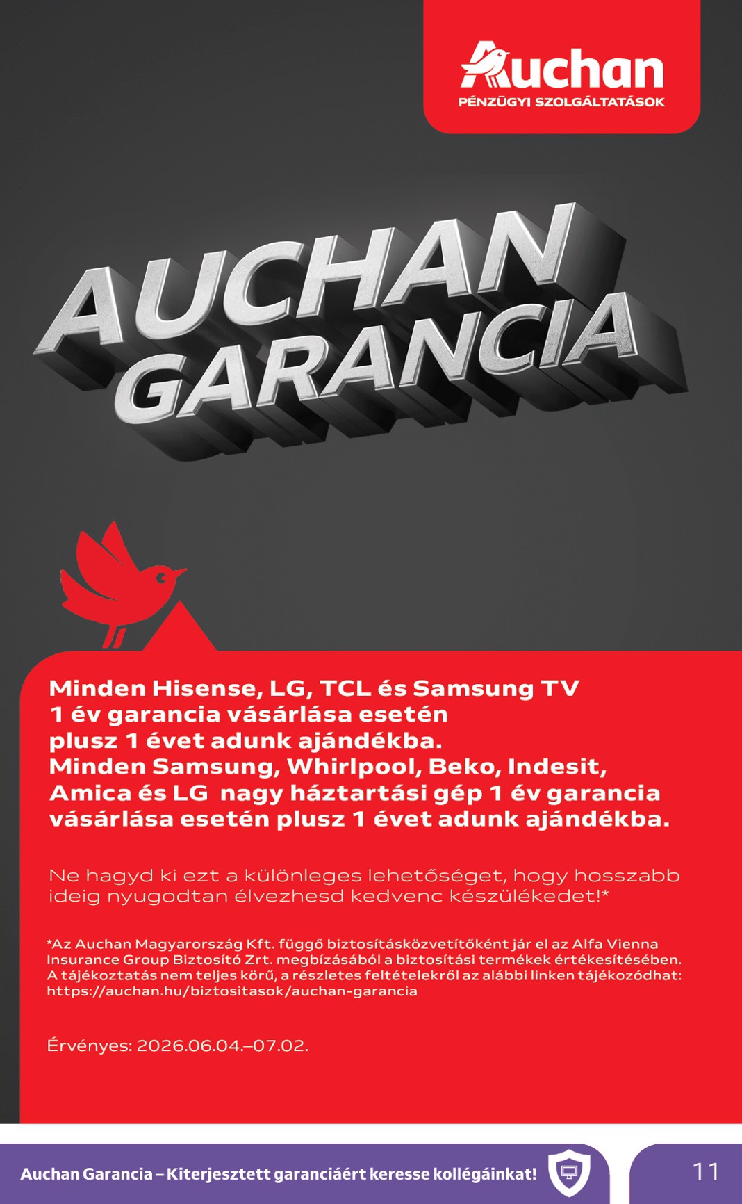 auchan - A jövőbeli Auchan - Műszaki cikk ajánlataink akciós újság csütörtöktől 2026.06.04.-tól szerdától 2026.06.17.-ig érvényes. - page: 11