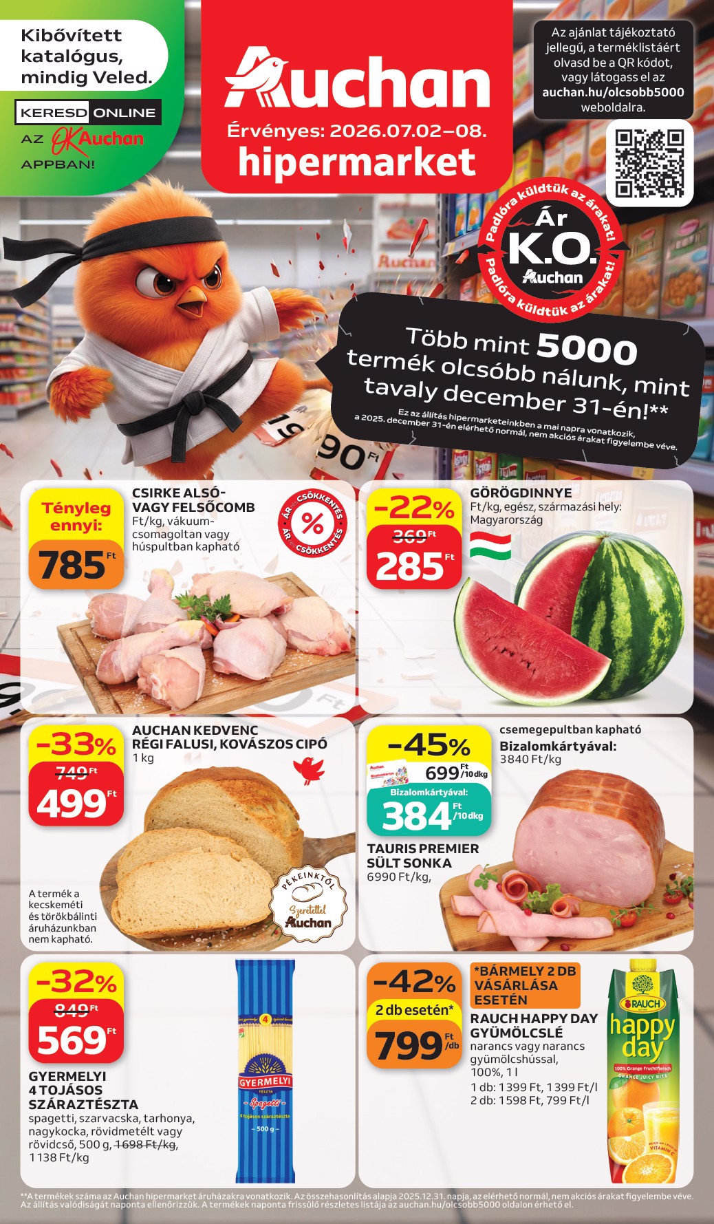 auchan - A jövőbeli Auchan Hipermarket akciós újság csütörtöktől 2026.07.02.-tól szerdától 2026.07.08.-ig érvényes.