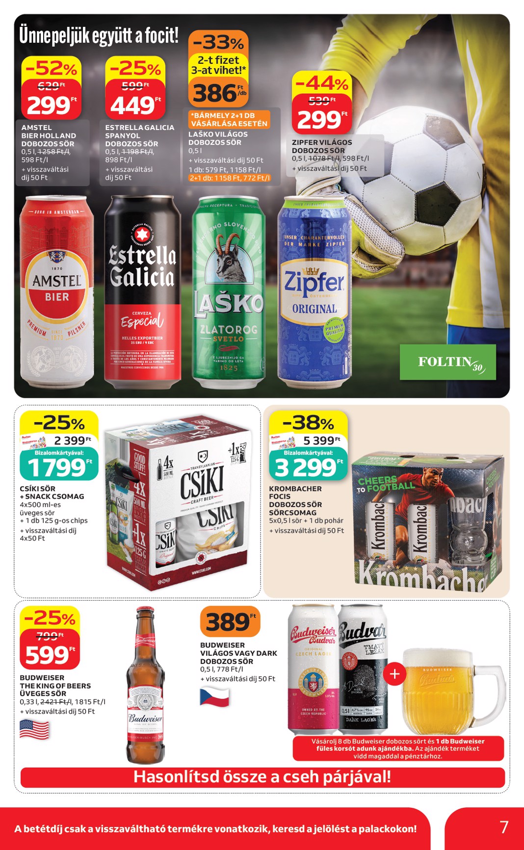 auchan - A jövőbeli Auchan Hipermarket - Kihagyhatatlan ziccerek bajnok árakon akciós újság csütörtöktől 2026.07.09.-tól szerdától 2026.07.22.-ig érvényes. - page: 7