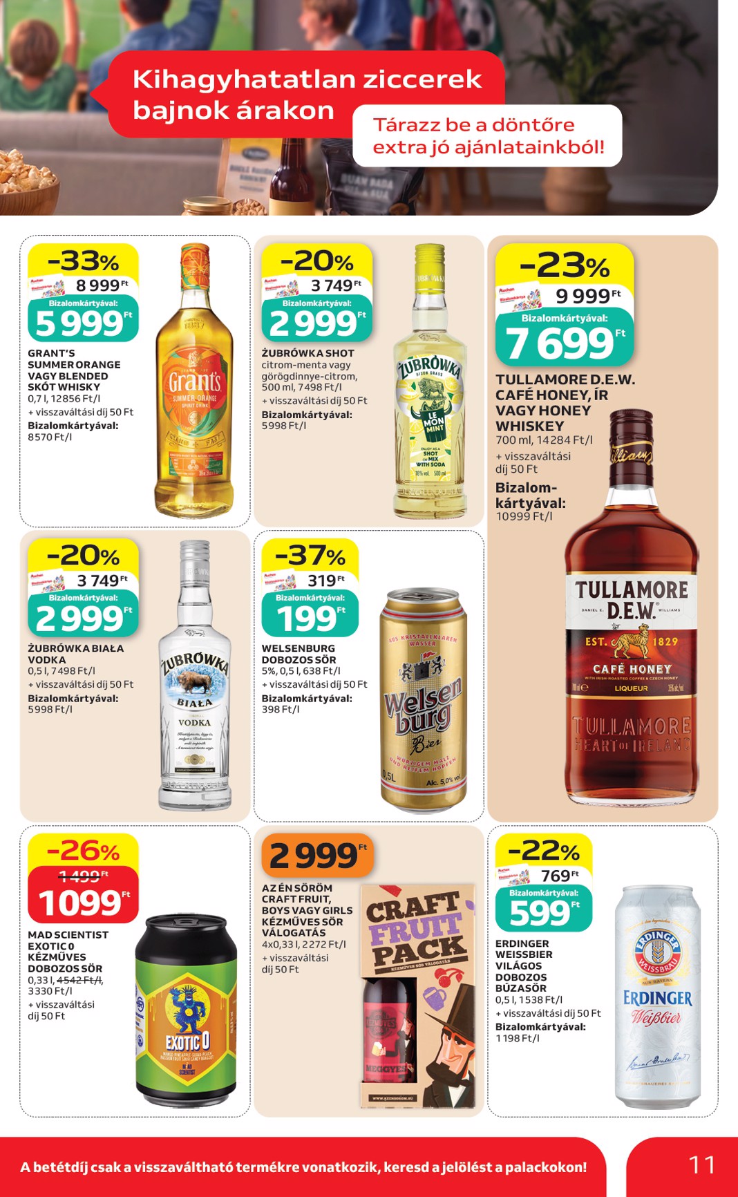 auchan - A jövőbeli Auchan Hipermarket - Kihagyhatatlan ziccerek bajnok árakon akciós újság csütörtöktől 2026.07.09.-tól szerdától 2026.07.22.-ig érvényes. - page: 11
