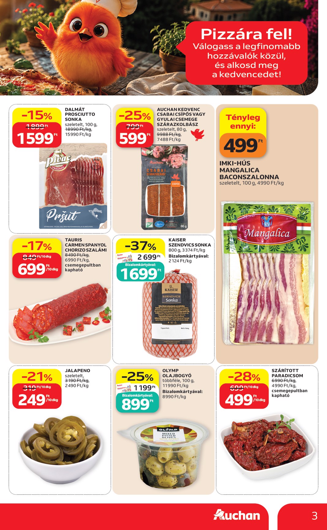 auchan - A jövőbeli Auchan Hipermarket - A Nagy Pizza Párbaj akciós újság csütörtöktől 2026.07.09.-tól szerdától 2026.07.15.-ig érvényes. - page: 3