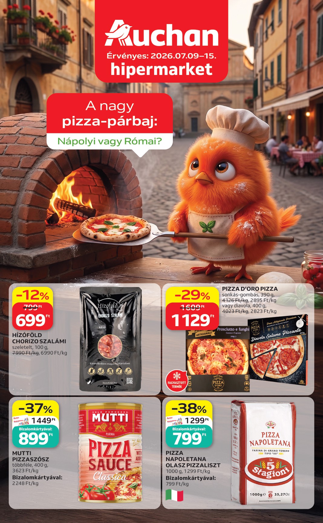 auchan - A jövőbeli Auchan Hipermarket - A Nagy Pizza Párbaj akciós újság csütörtöktől 2026.07.09.-tól szerdától 2026.07.15.-ig érvényes.