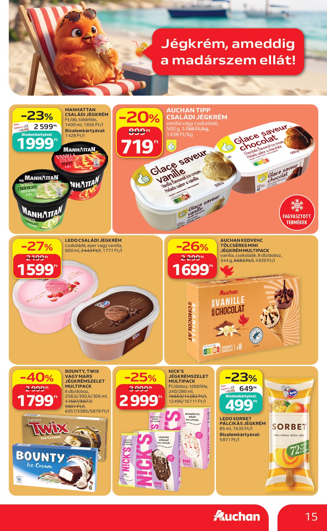 auchan - A jövőbeli Auchan Hipermarket akciós újság csütörtöktől 2026.07.09.-tól szerdától 2026.07.15.-ig érvényes. - page: 15