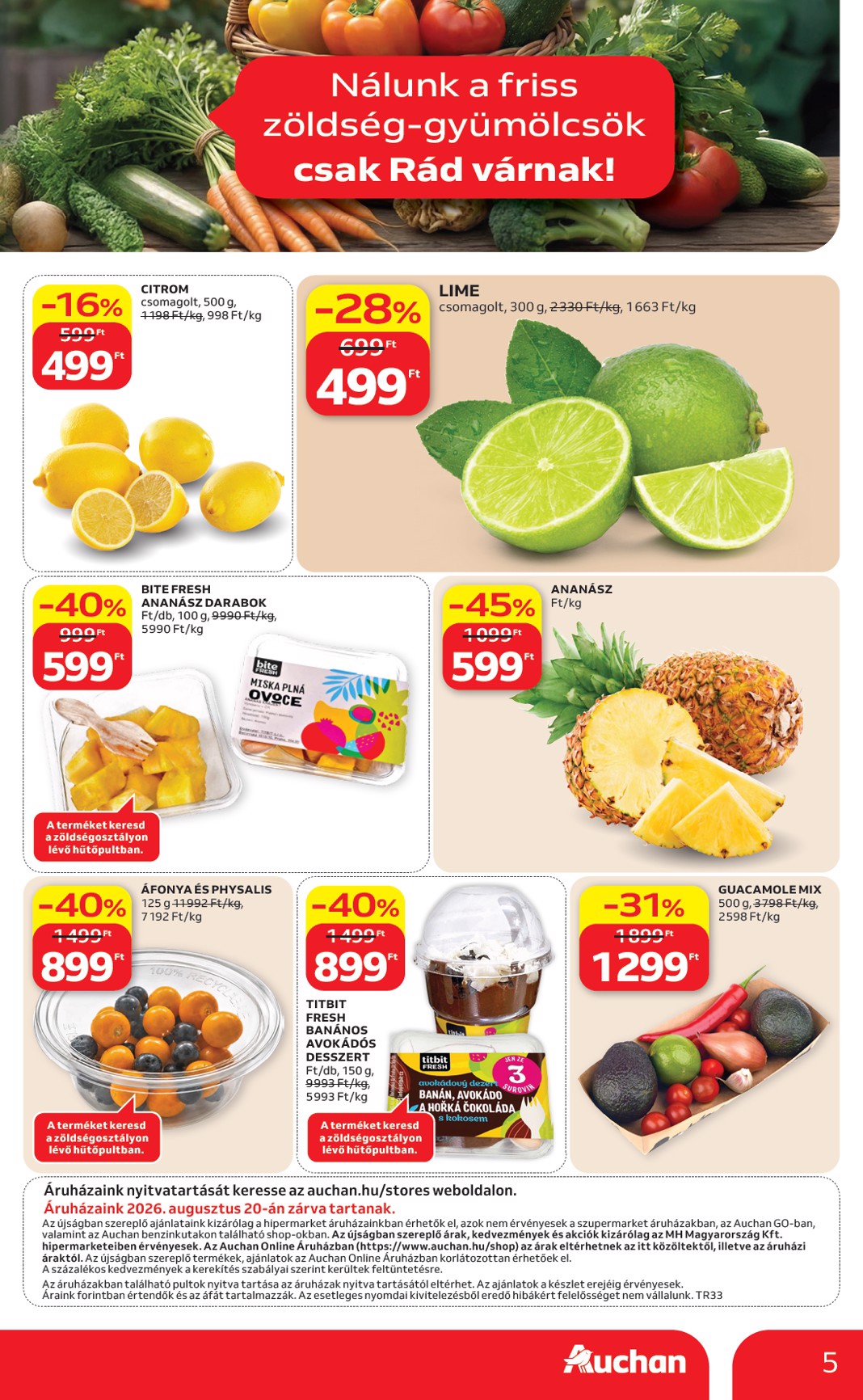 auchan - A jövőbeli Auchan - Zöldség Gyümölcs ajánlataink akciós újság csütörtöktől 2026.08.13.-tól szerdától 2026.08.19.-ig érvényes. - page: 5