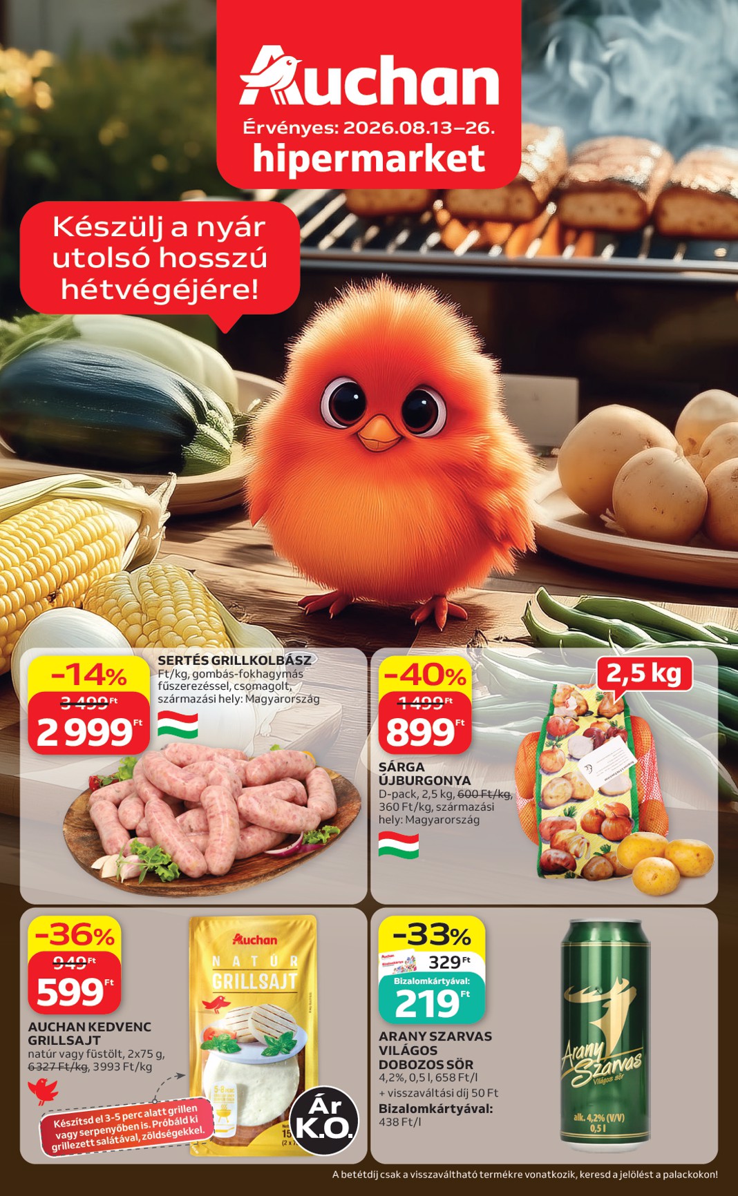 auchan - A jövőbeli Auchan - Grill ajánlataink akciós újság csütörtöktől 2026.08.13.-tól szerdától 2026.08.26.-ig érvényes.