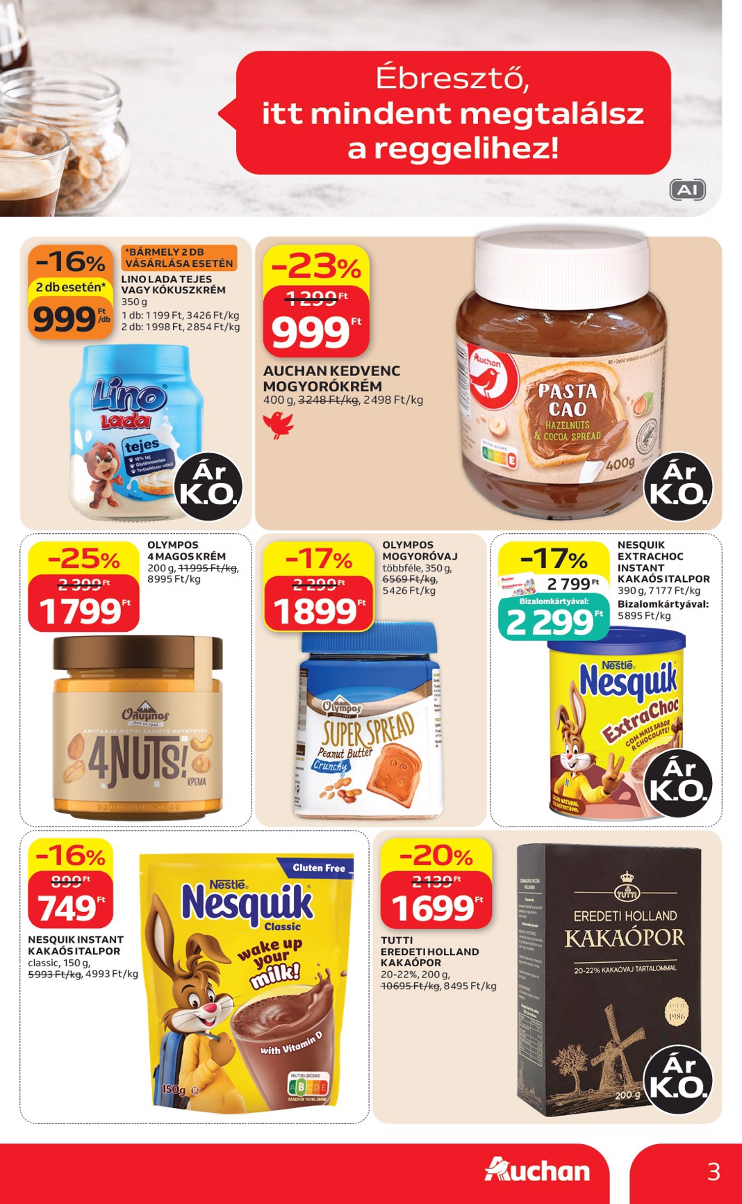 auchan - A jövőbeli Auchan - Reggeli ajánlataink akciós újság csütörtöktől 2026.08.27.-tól szerdától 2026.09.02.-ig érvényes. - page: 3