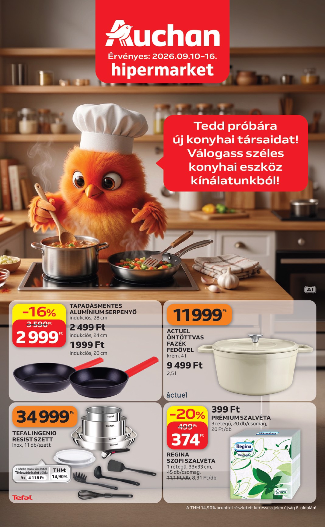 auchan - A jövőbeli Auchan - Konyhai eszköz ajánlataink akciós újság csütörtöktől 2026.09.10.-tól szerdától 2026.09.16.-ig érvényes.