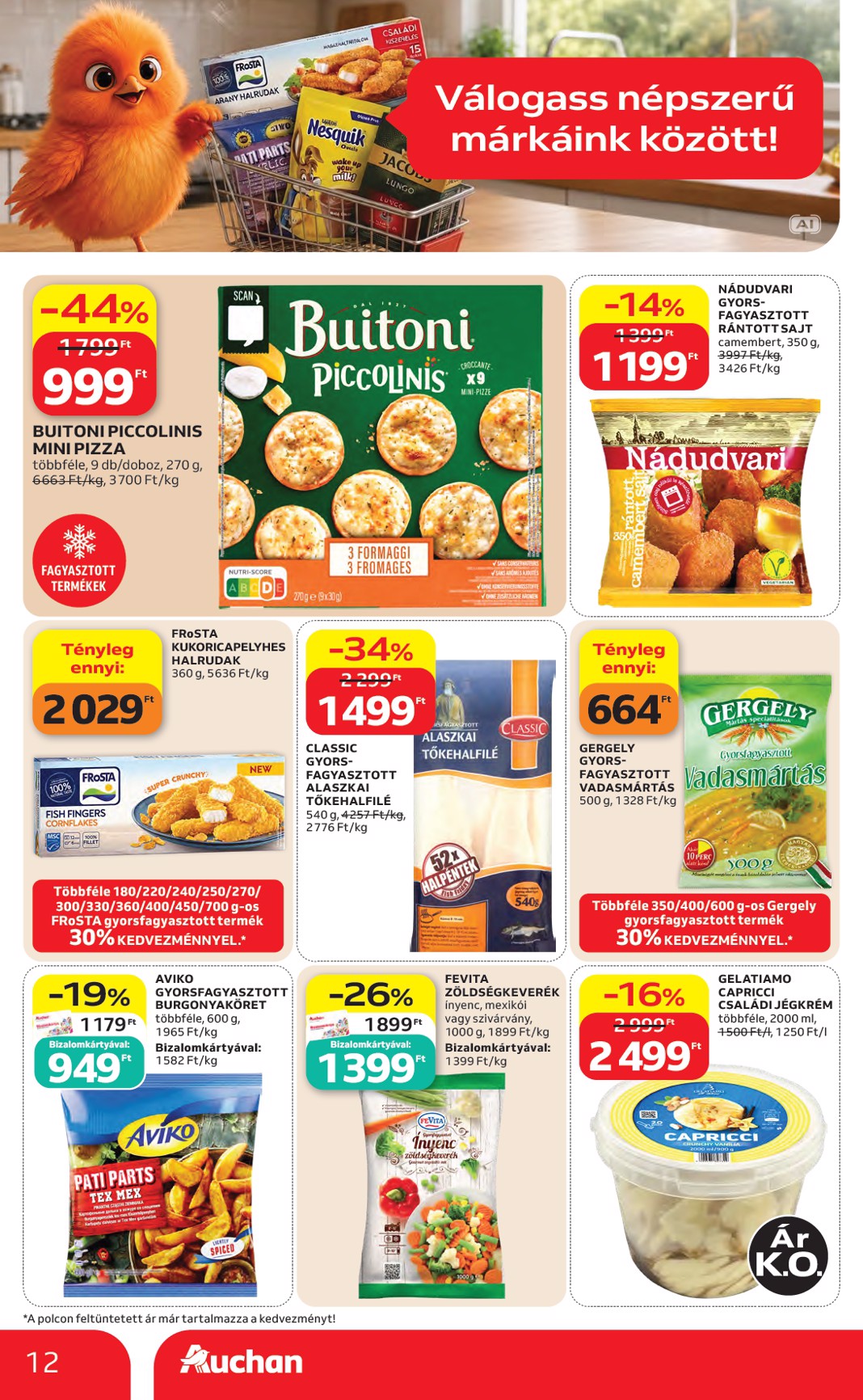 auchan - A jövőbeli Auchan - Kedvenc Márkáink akciós újság csütörtöktől 2026.09.10.-tól szerdától 2026.09.23.-ig érvényes. - page: 12
