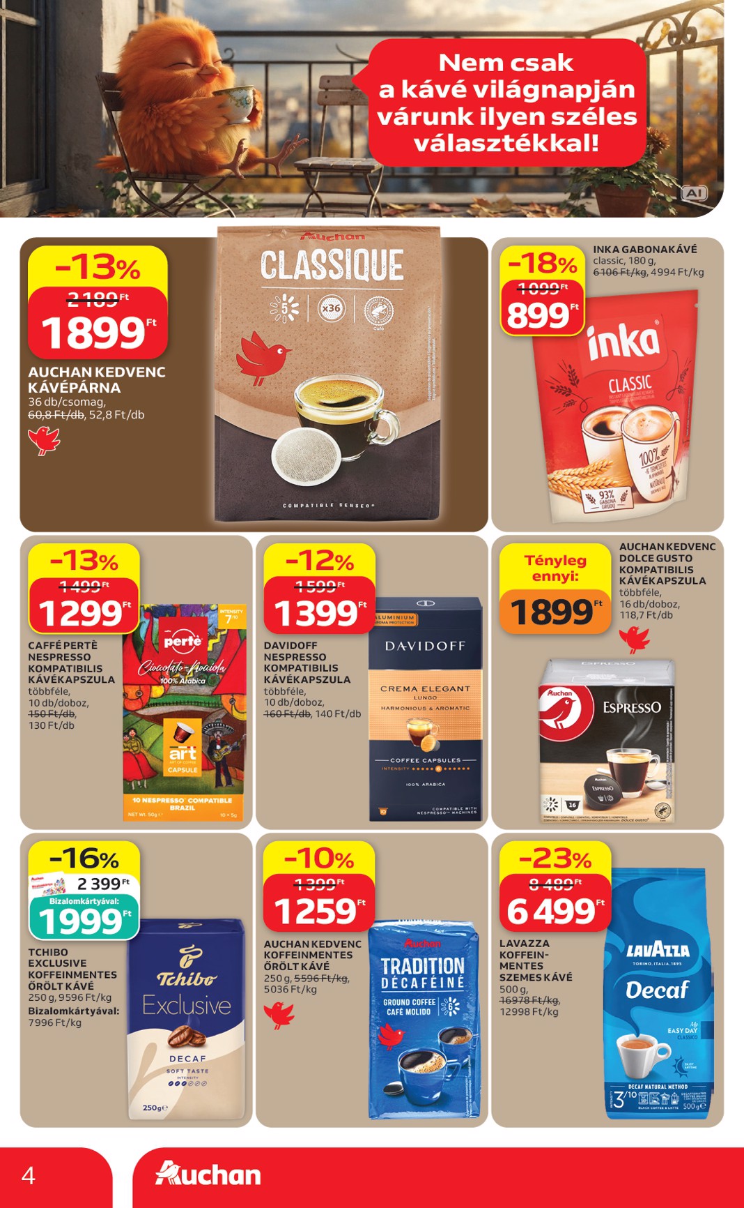 auchan - A jövőbeli Auchan Hipermarket - Kávé ajánlataink akciós újság csütörtöktől 2026.09.24.-tól szerdától 2026.10.07.-ig érvényes. - page: 4