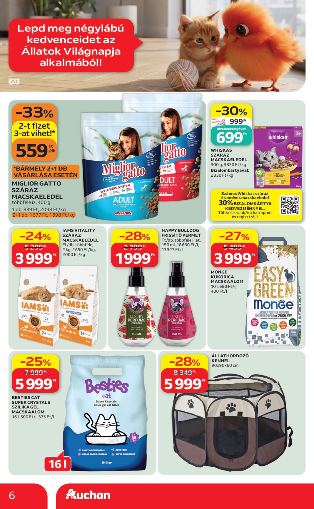 auchan - A jövőbeli Auchan Hipermarket - Állatvilág ajánlataink akciós újság csütörtöktől 2026.09.24.-tól szerdától 2026.10.07.-ig érvényes. - page: 6