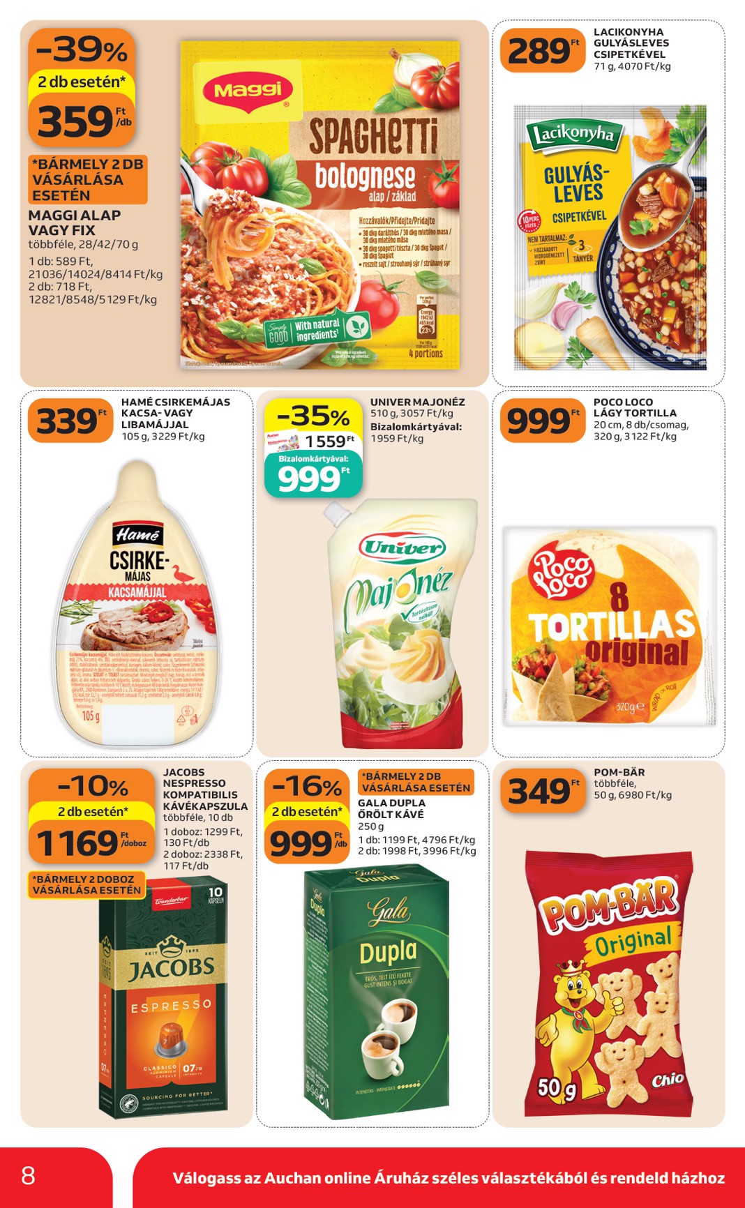 auchan - A jövőbeli Auchan szupermarket akciós újság csütörtöktől 2026.10.22.-tól szerdától 2026.10.28.-ig érvényes. - page: 8