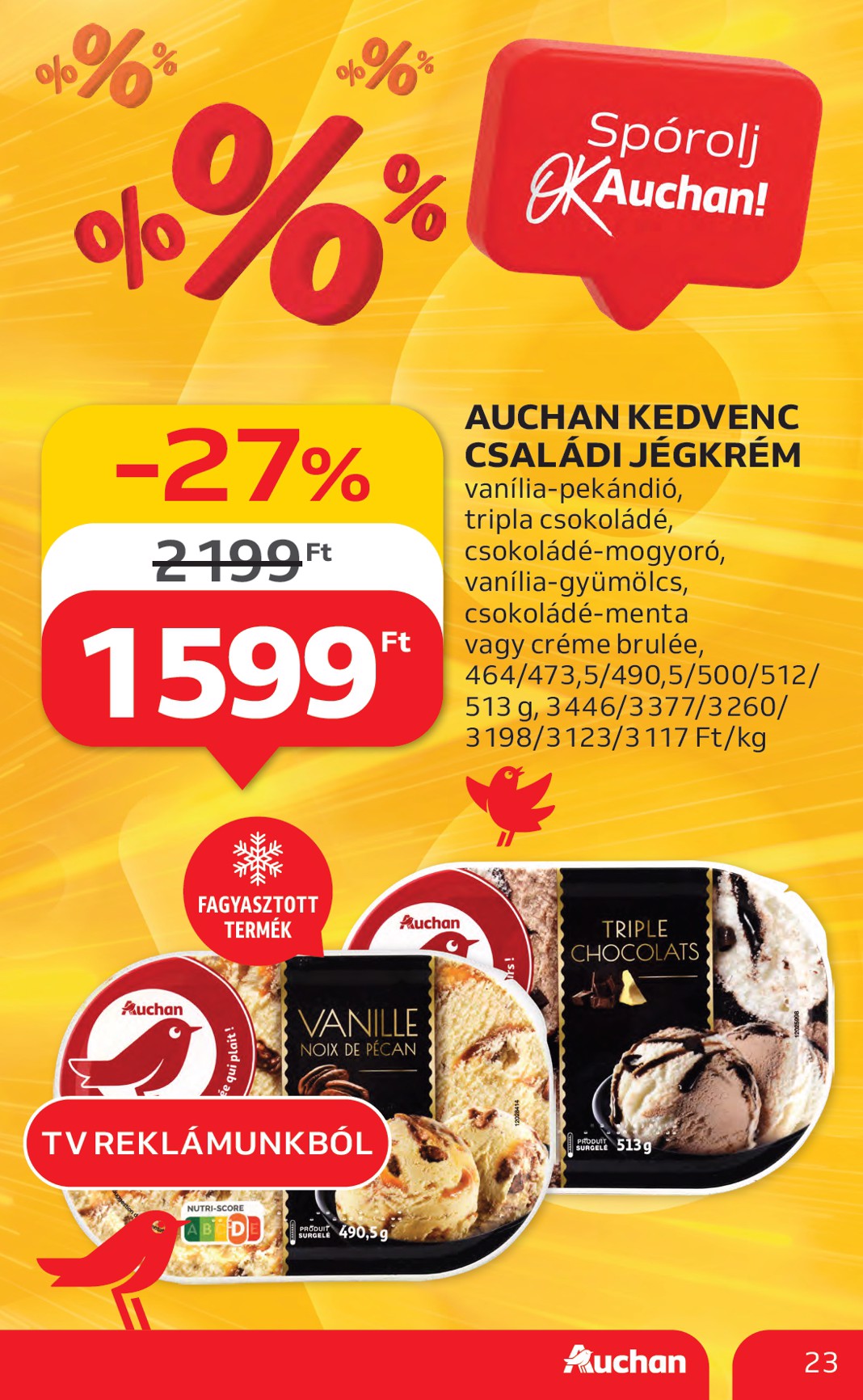 auchan - Auchan - Hipermarket akciós újság, érvényes 06.26. - 07.02. - page: 23 auchan - Auchan - Hipermarket akciós újság, érvényes 06.26. - 07.02. - page: 23