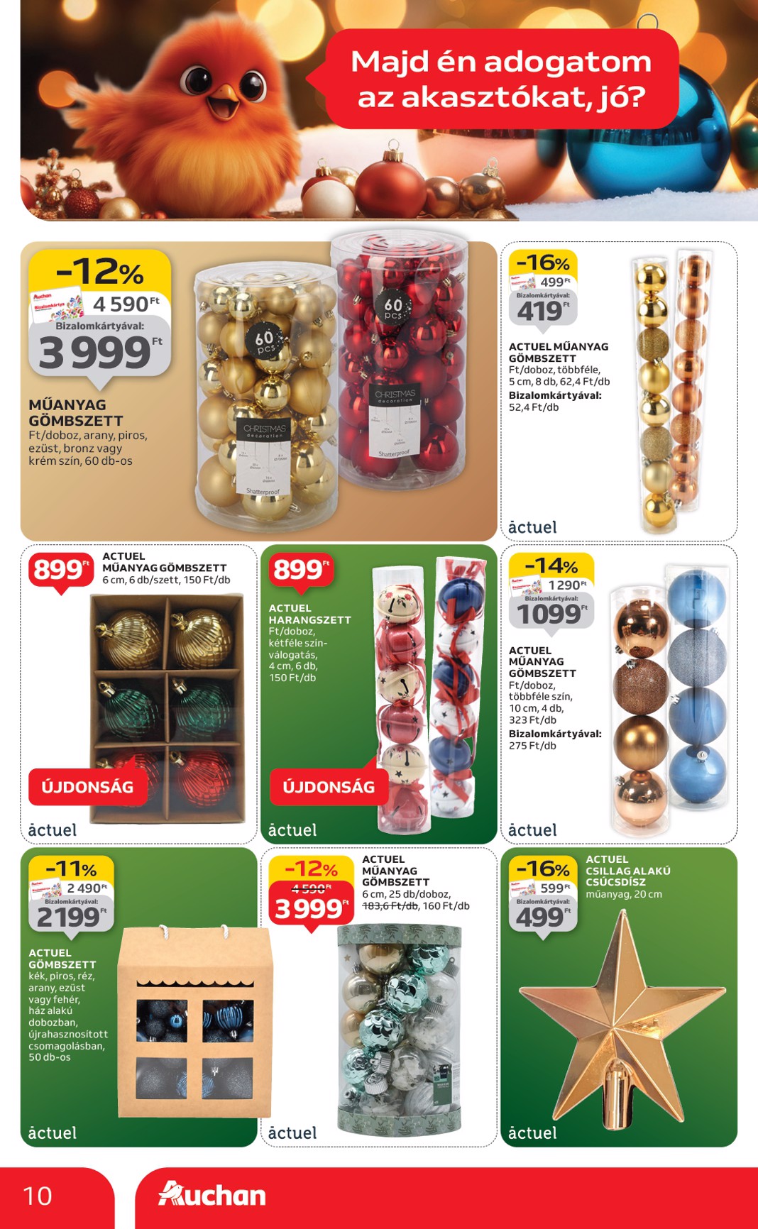 auchan - Auchan - Hipermarket karácsonyi dekoráció ajánlataink akciós újság, érvényes 10.16. - 11.26. - page: 10