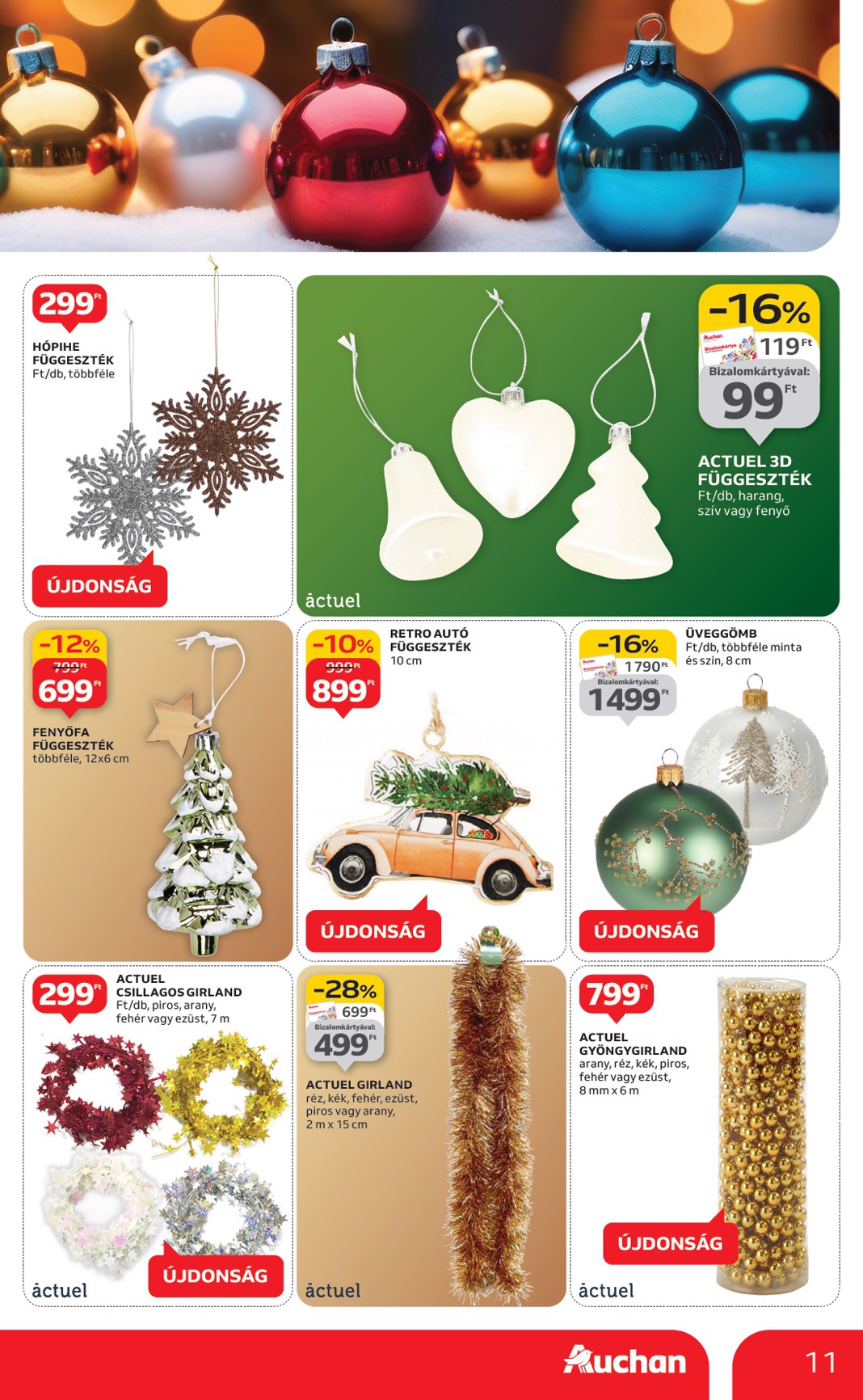 auchan - Auchan - Hipermarket karácsonyi dekoráció ajánlataink akciós újság, érvényes 10.16. - 11.26. - page: 11