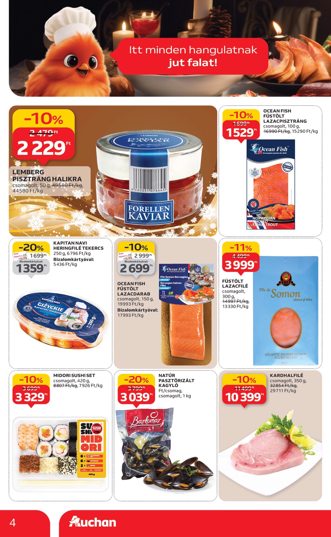 auchan - Auchan - Karácsonyi prémium élelmiszer hipermarket ajánlataink - Hipermarket akciós újság, érvényes 11.20. - 12.24. - page: 4