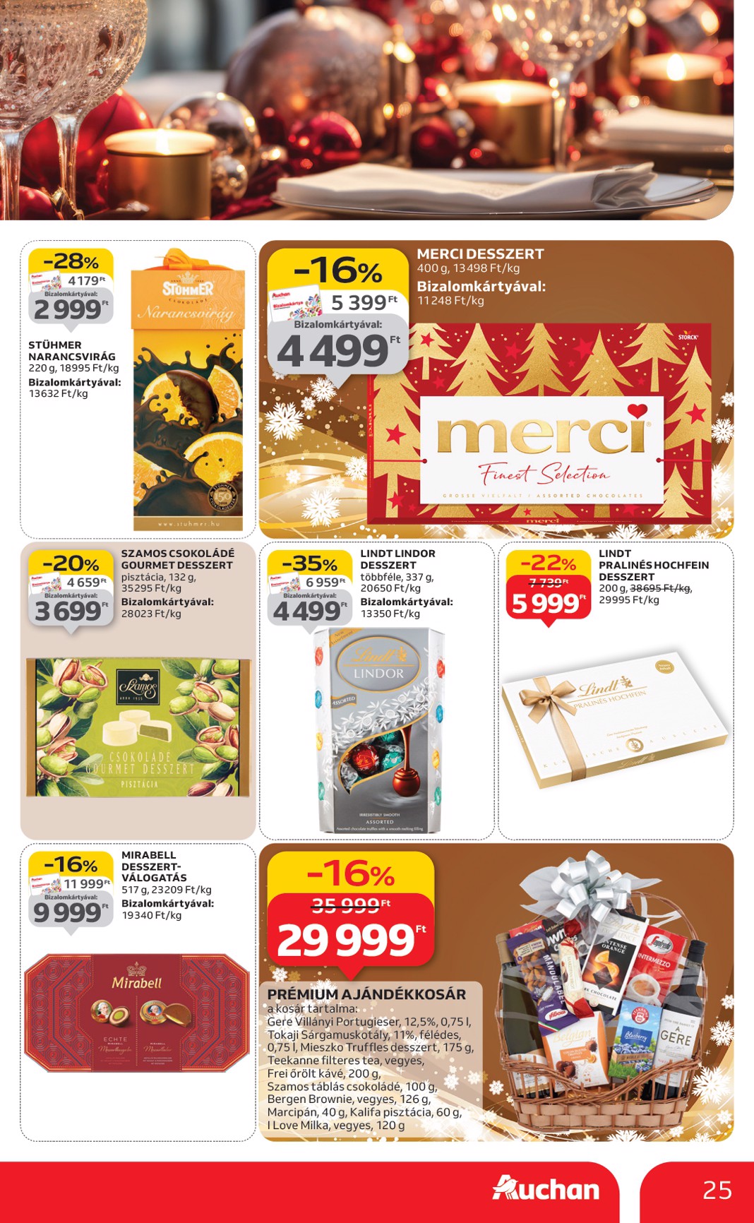 auchan - Auchan - Karácsonyi prémium élelmiszer hipermarket ajánlataink - Hipermarket akciós újság, érvényes 11.20. - 12.24. - page: 25