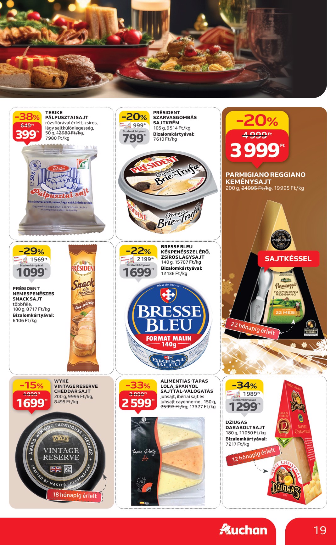 auchan - Auchan - Karácsonyi prémium élelmiszer hipermarket ajánlataink - Hipermarket akciós újság, érvényes 11.20. - 12.24. - page: 19