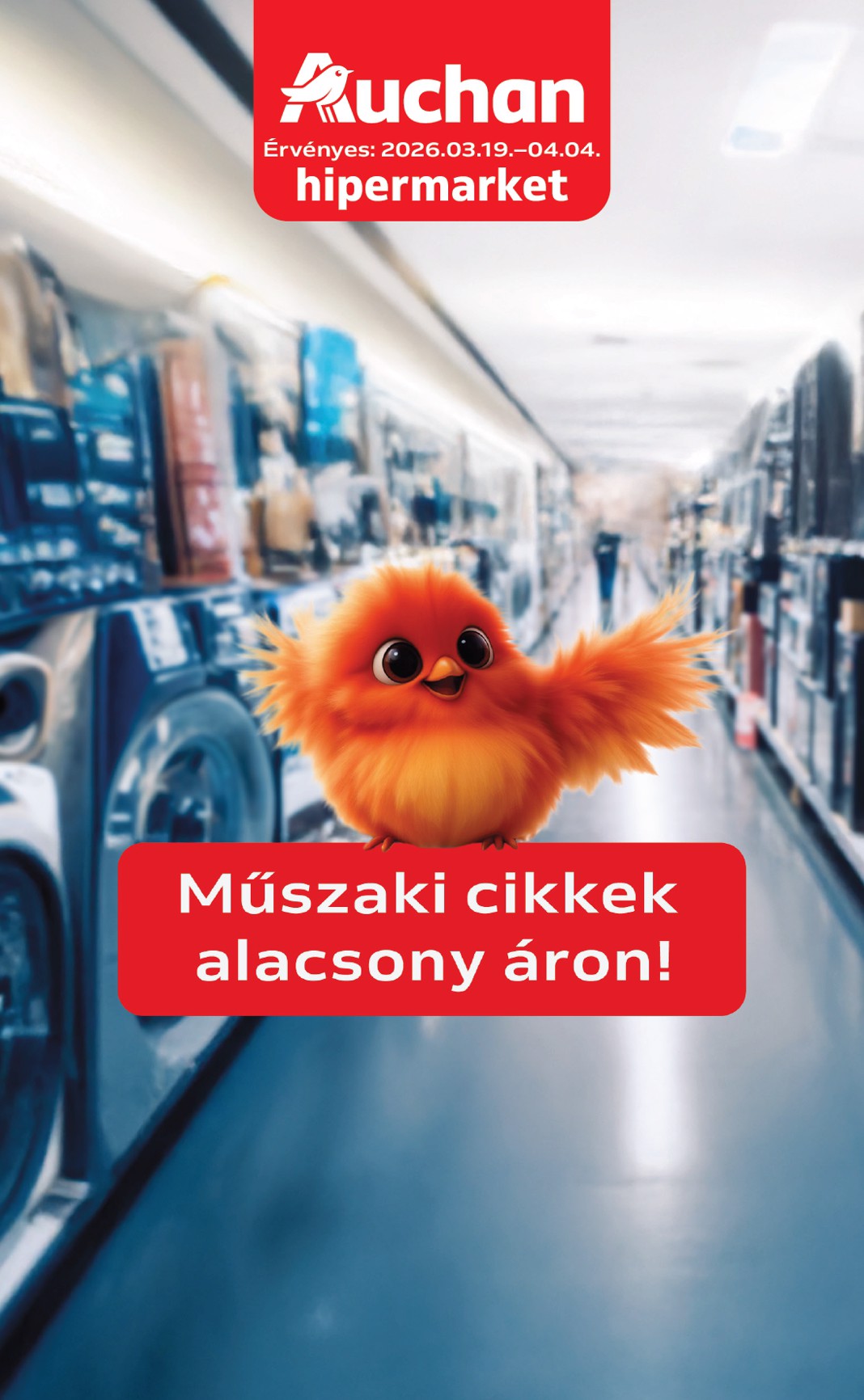 auchan - Auchan Hipermarket - Húsvéti elektronikai ajánlataink akciós újság, érvényes 2026.03.19. - 2026.04.04. - page: 1